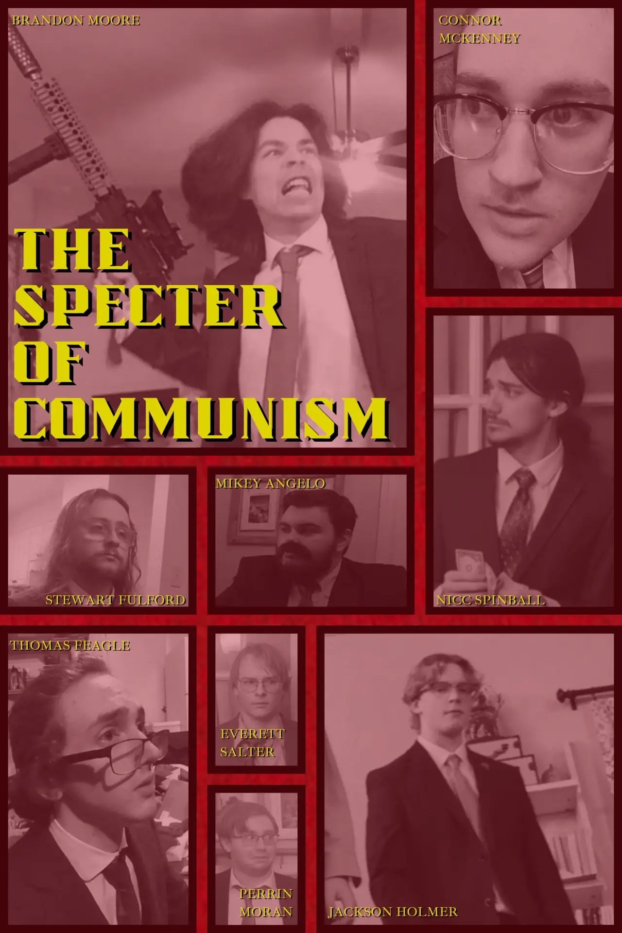 Plakat filmowy "The Specter of Communism, or the Polarization Situation That Shook the Nation"