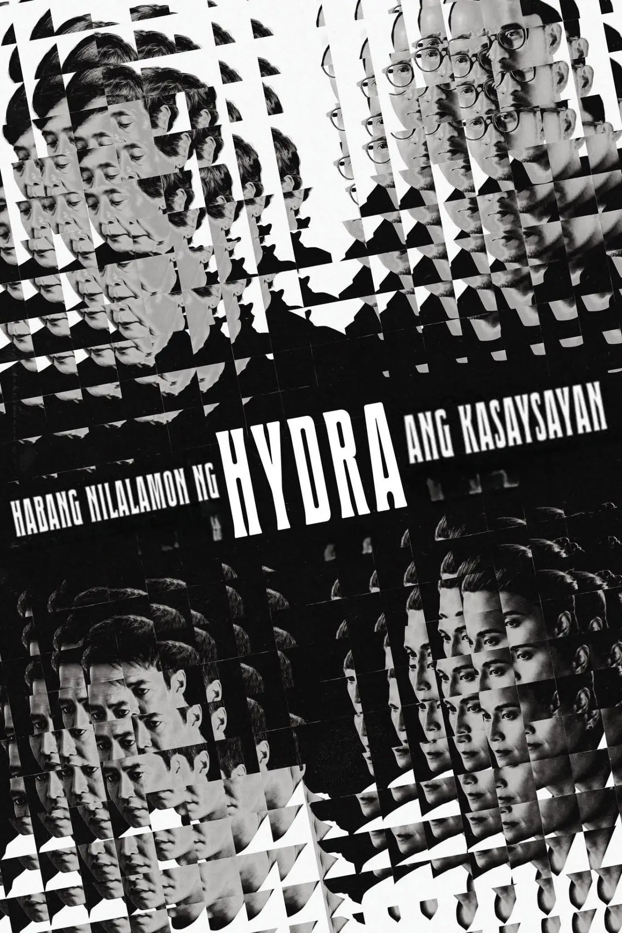 Plakat filmowy "Habang Nilalamon ng Hydra ang Kasaysayan"