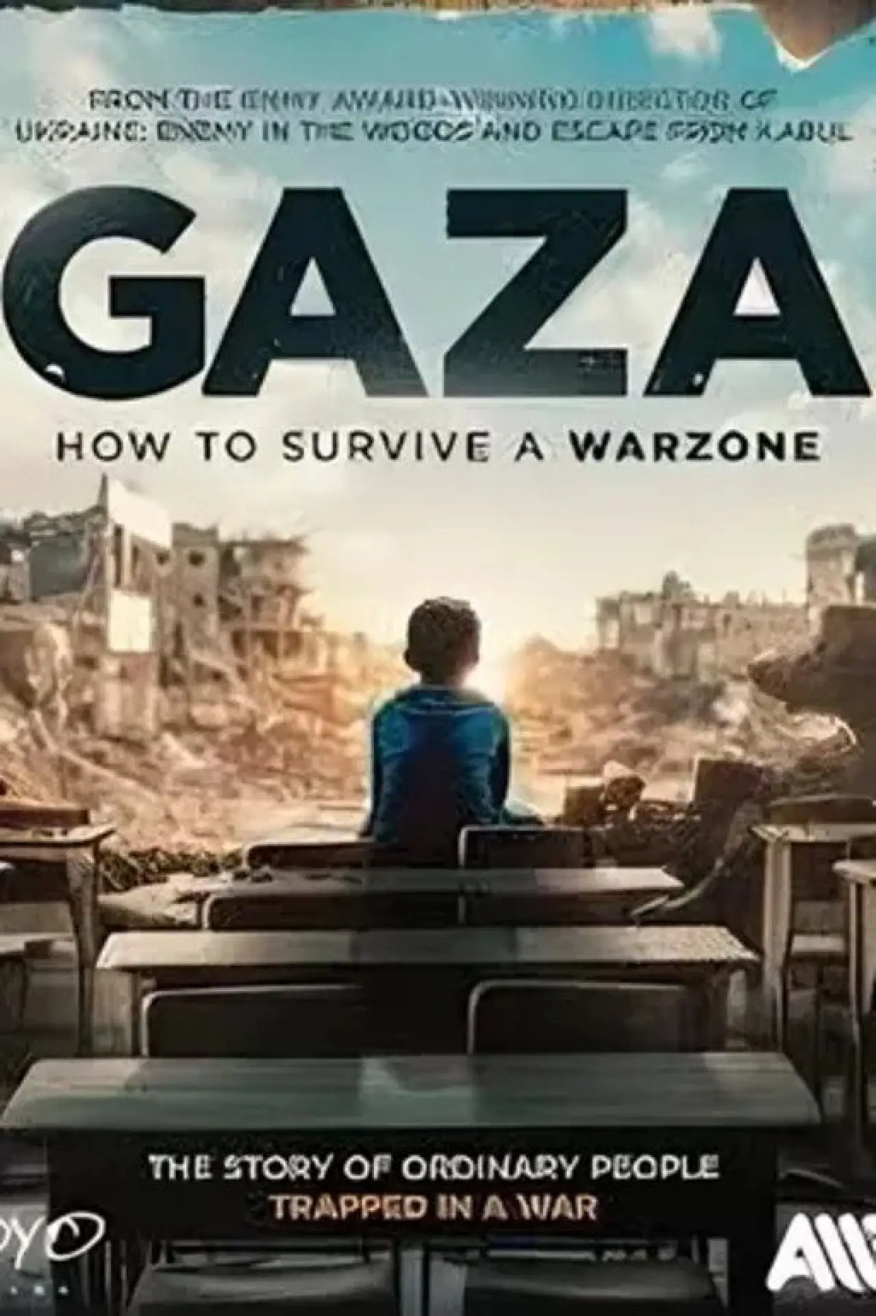 Plakat filmowy "Gaza: How to Survive a Warzone"