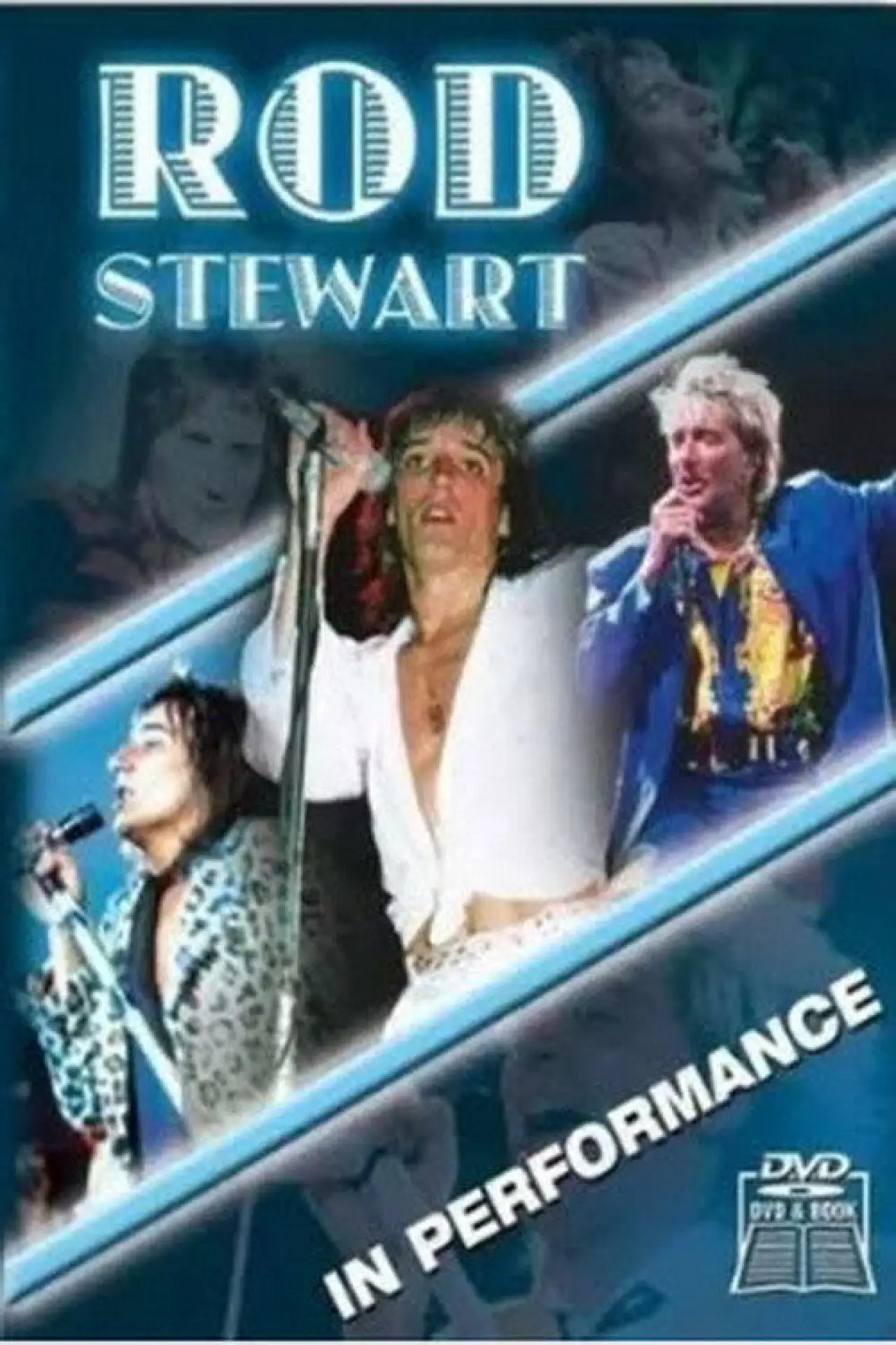 Plakat filmowy "Rod Stewart: In Performance"