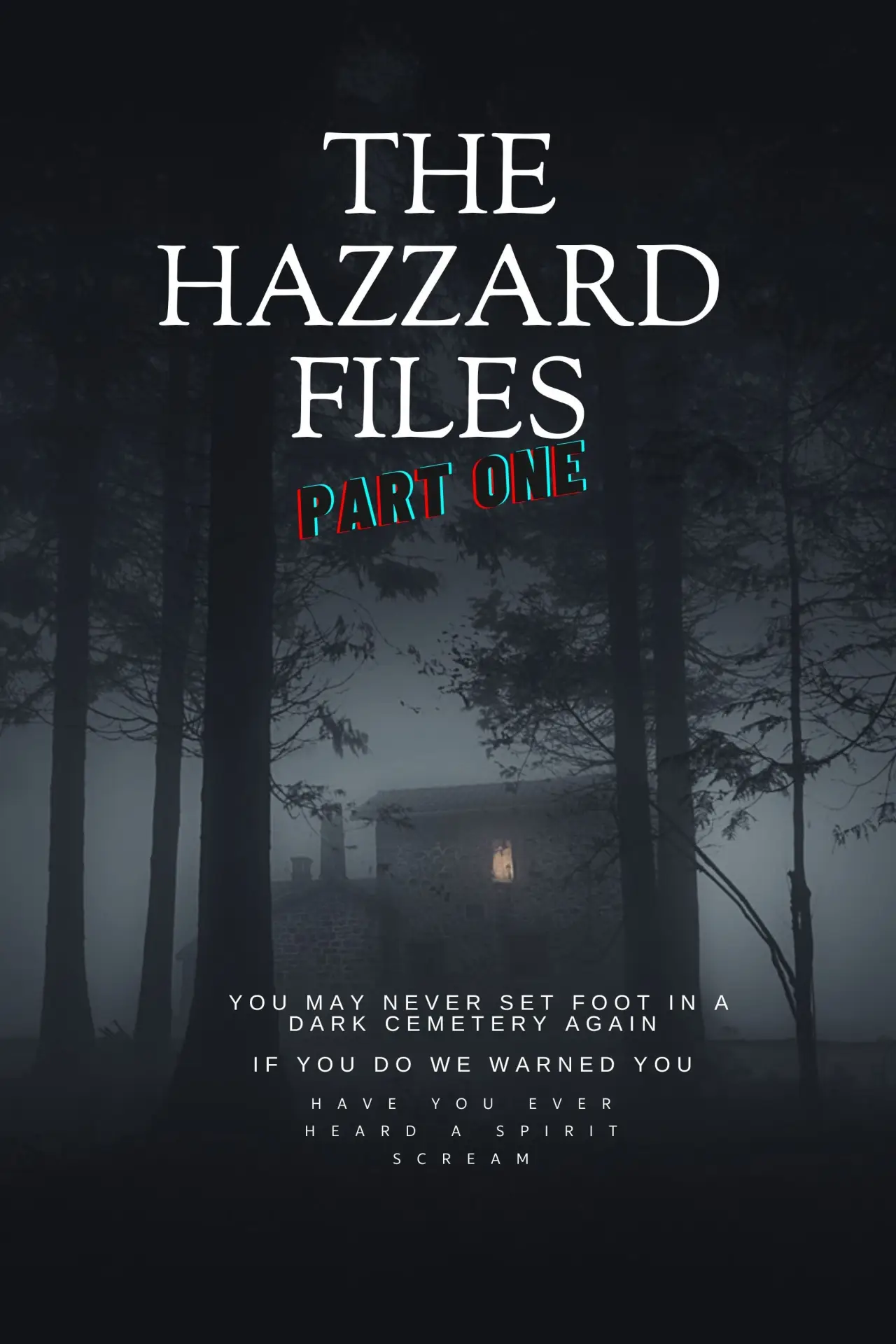 Plakat filmowy "The Hazzard Files Part One"
