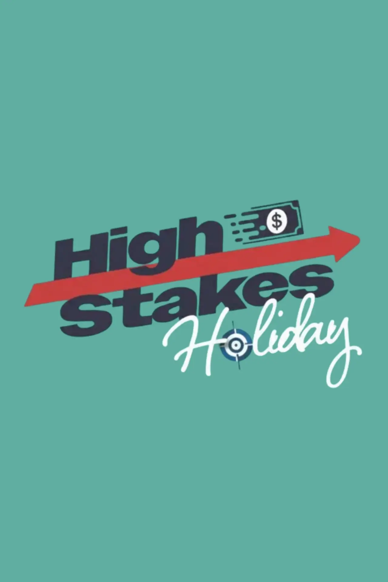Plakat filmowy "High Stakes Holiday"