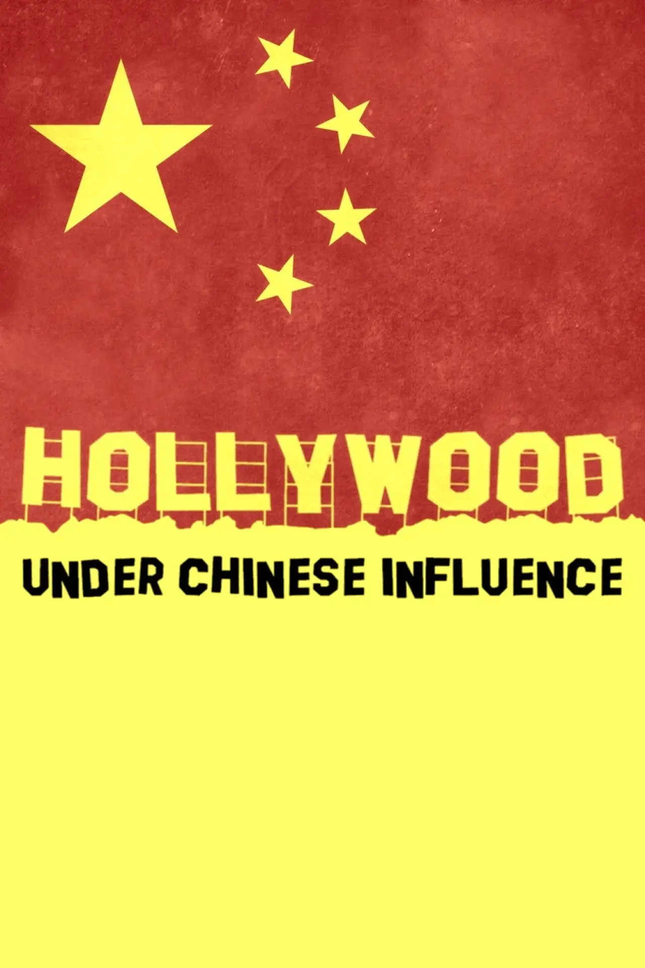 Plakat filmowy "China vs. Hollywood – Traumfabrik unter Kontrolle"