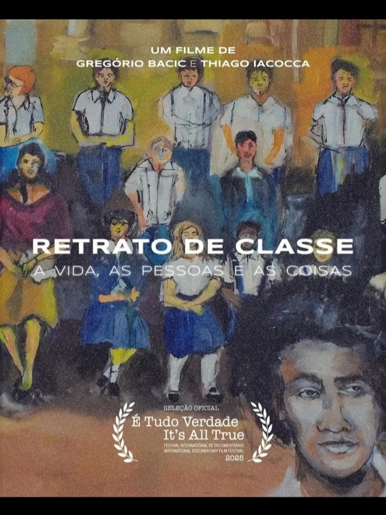 Plakat filmowy "Retrato de Classe – A Vida, A Pessoa e as Coisas"