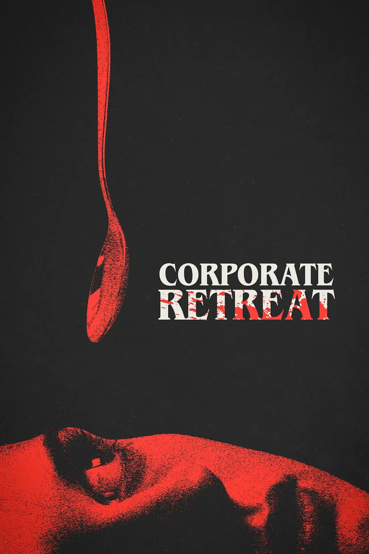 Plakat filmowy "Corporate Retreat"
