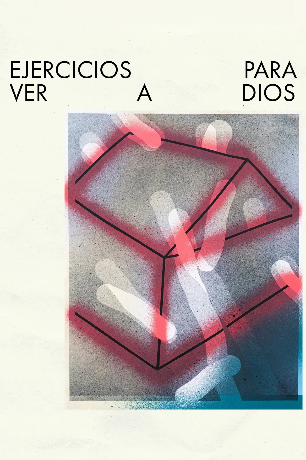 Plakat filmowy "Ejercicios para ver a Dios"