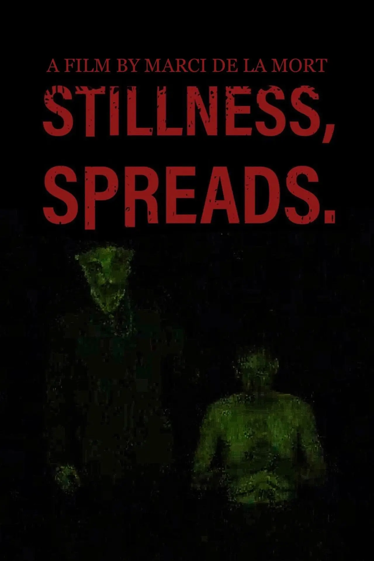 Plakat filmowy "Stillness Spreads"
