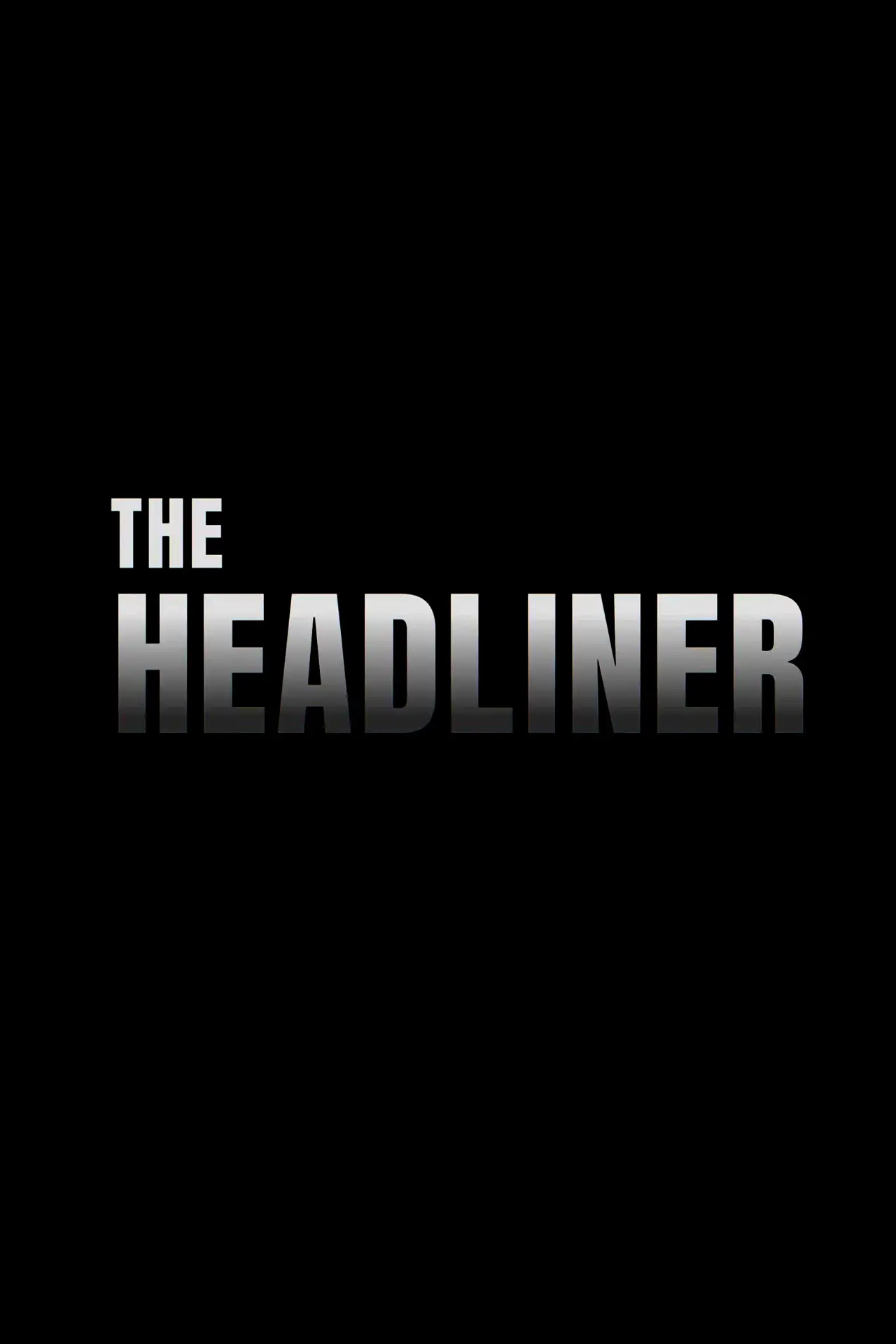 Plakat filmowy "The Headliner"