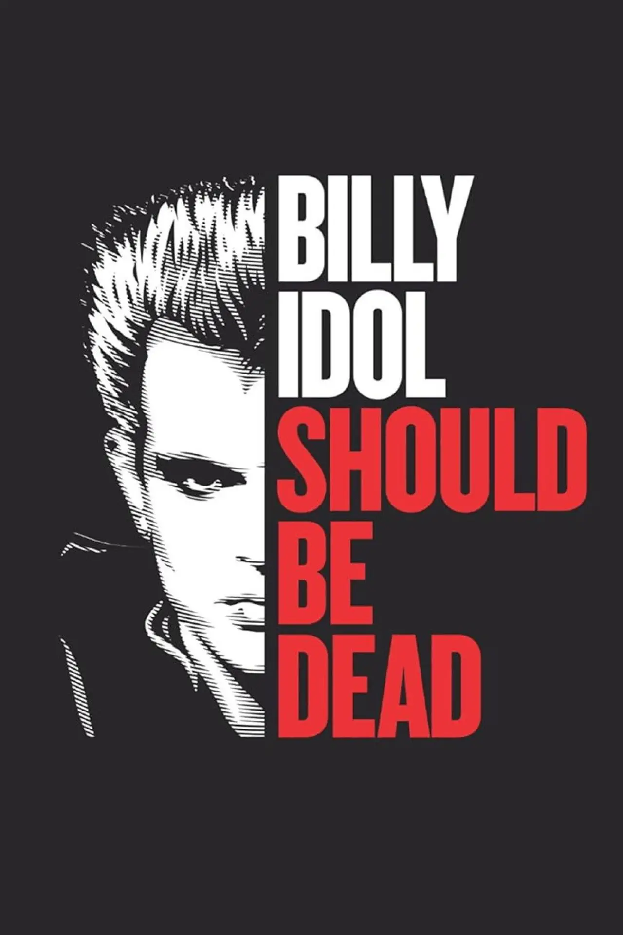 Plakat filmowy "Billy Idol Should Be Dead"