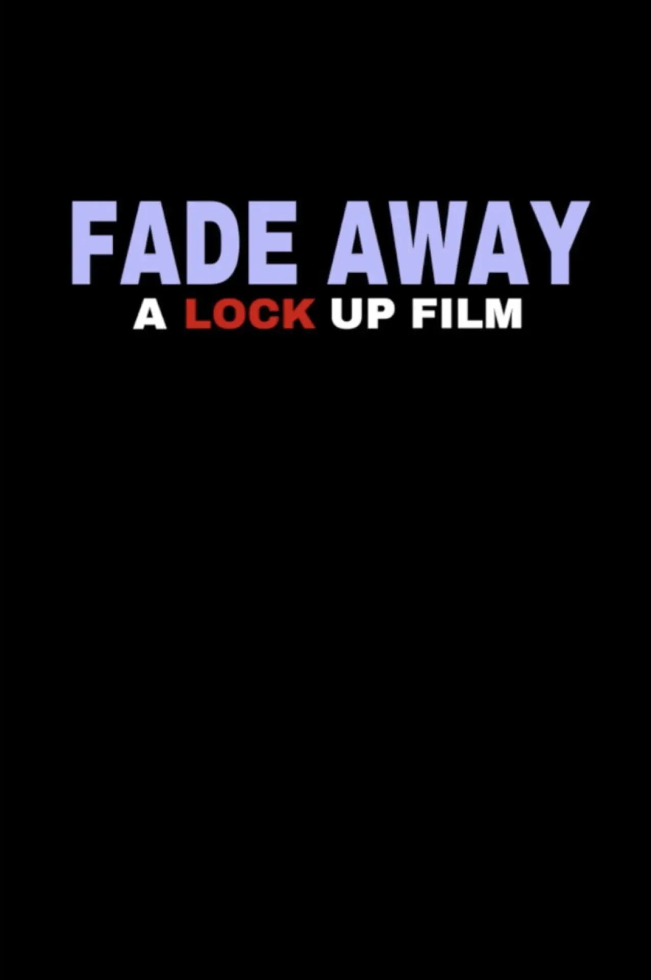 Plakat filmowy "Fade Away"