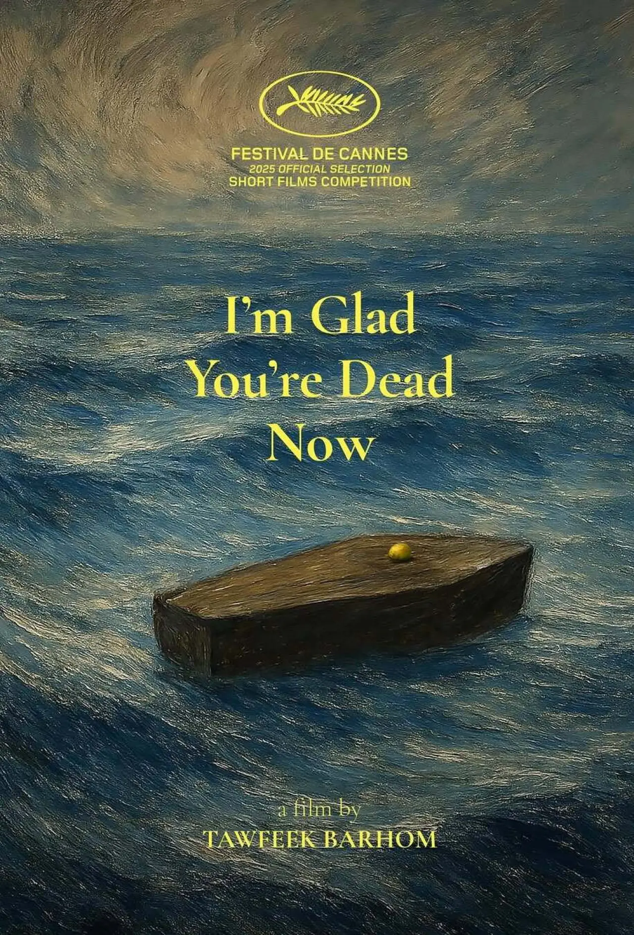 Plakat filmowy "I’m Glad You’re Dead Now"