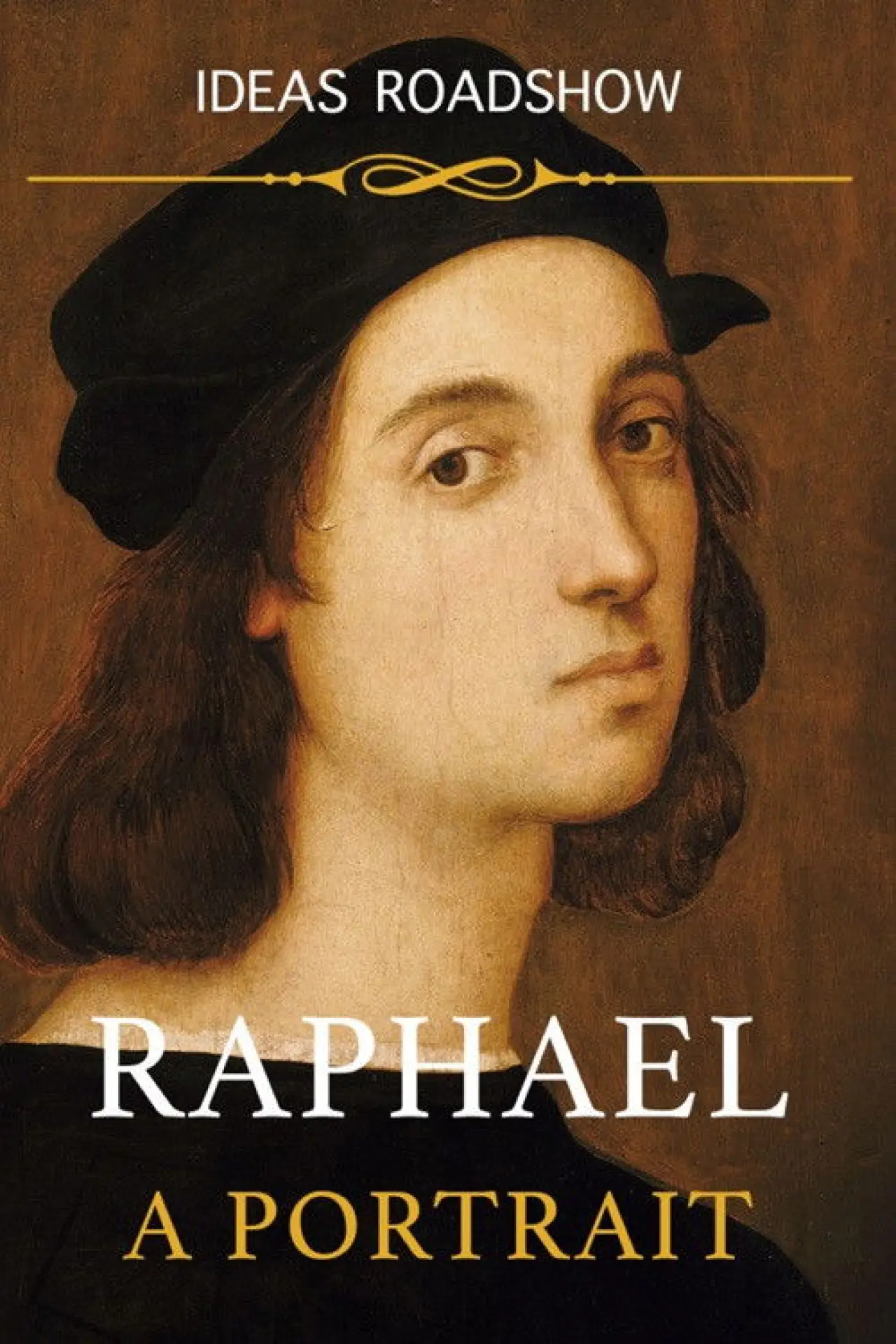 Plakat filmowy "Raphael: A Portrait"