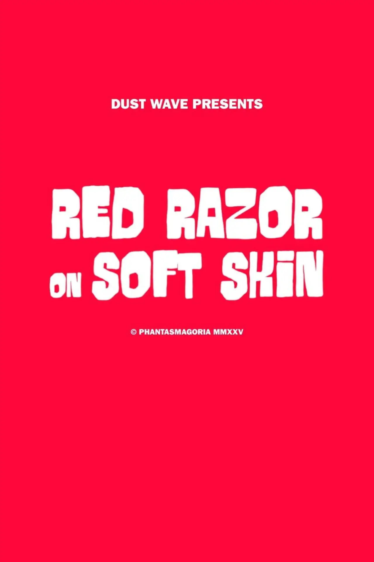 Plakat filmowy "Red Razor On Soft Skin"