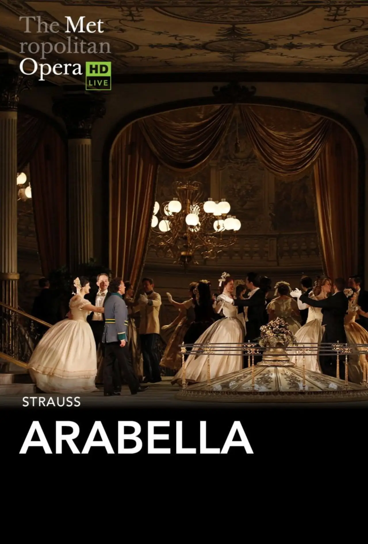 Plakat filmowy "The Metropolitan Opera: Arabella"