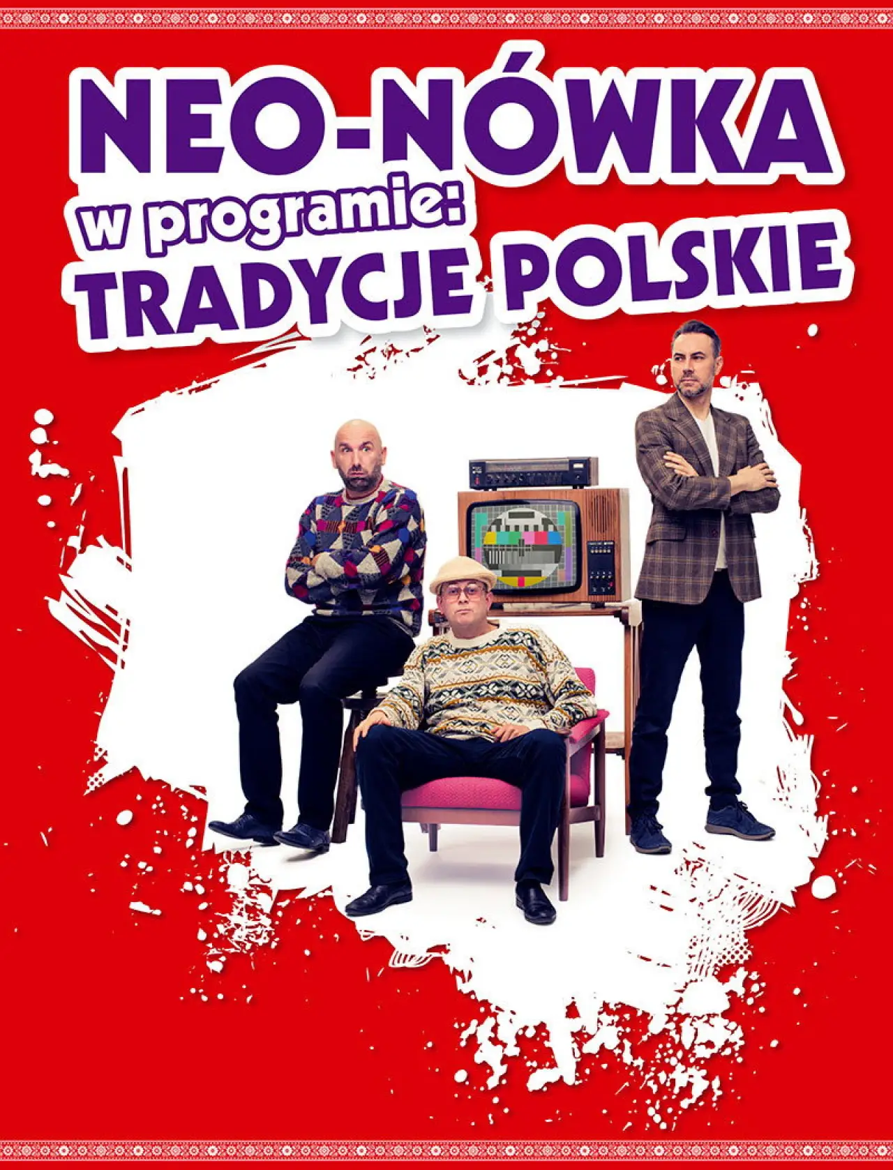 Plakat filmowy "Kabaret Neo-Nówka - Tradycje Polskie !"