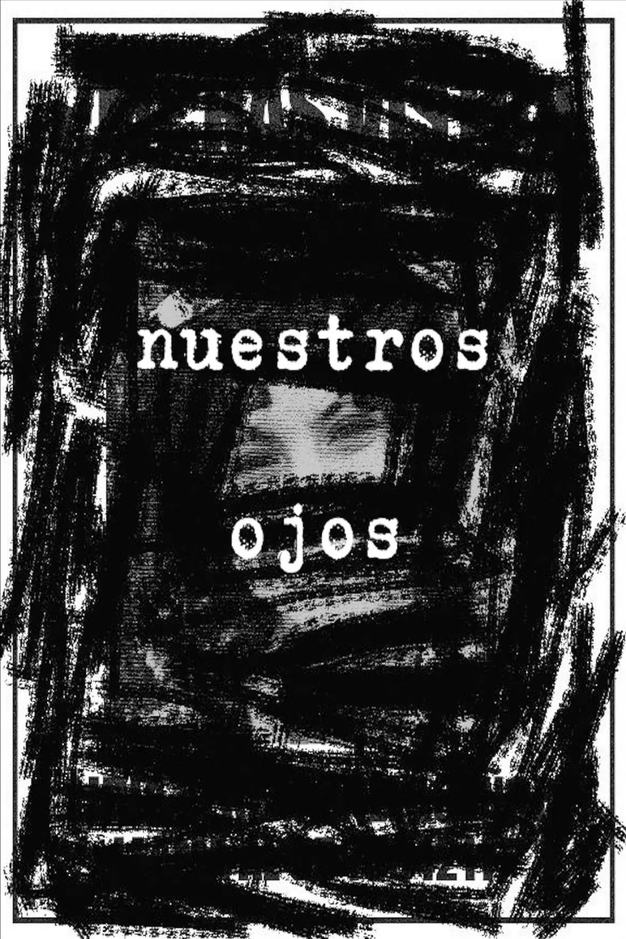 Plakat filmowy "Nuestros Ojos"