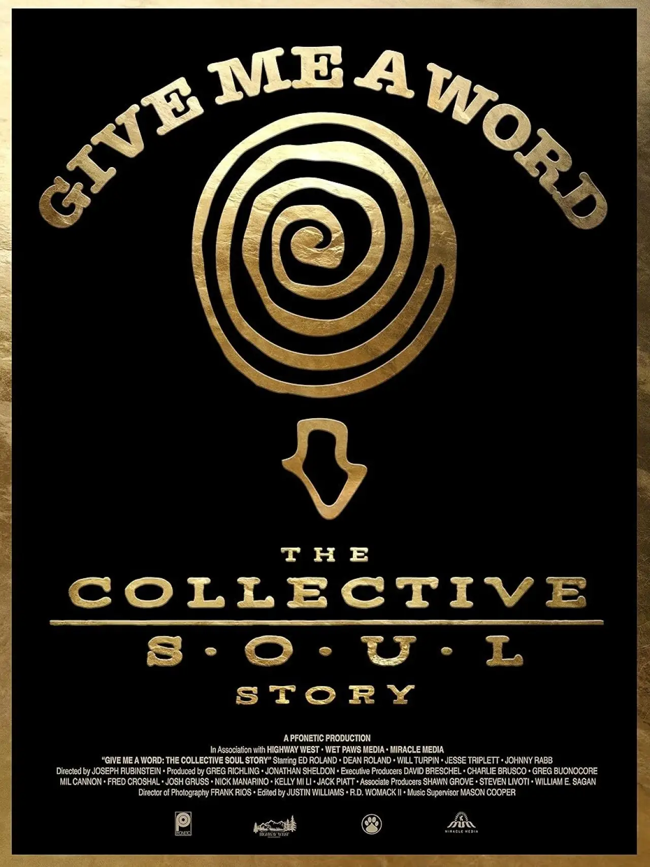 Plakat filmowy "Give Me a Word: The Collective Soul Story"