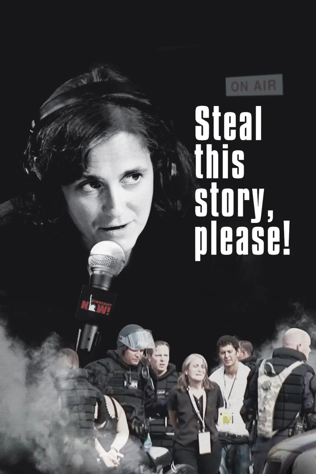 Plakat filmowy "Steal This Story, Please!"