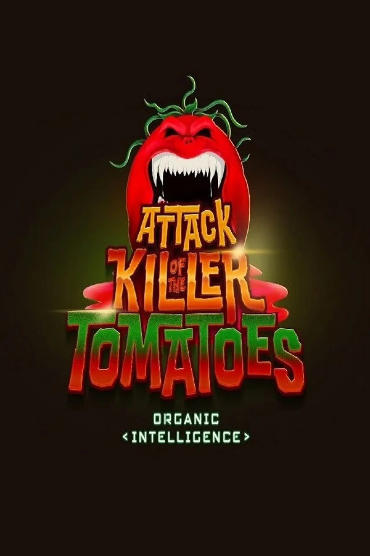 Plakat filmowy "Attack of the Killer Tomatoes: Organic Intelligence"