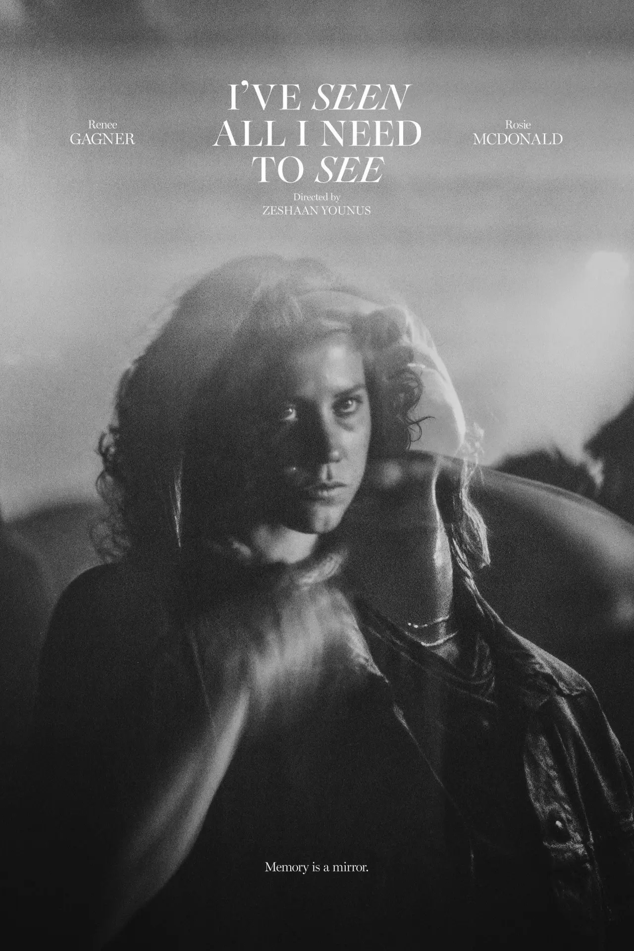 Plakat filmowy "I’ve Seen All I Need to See"