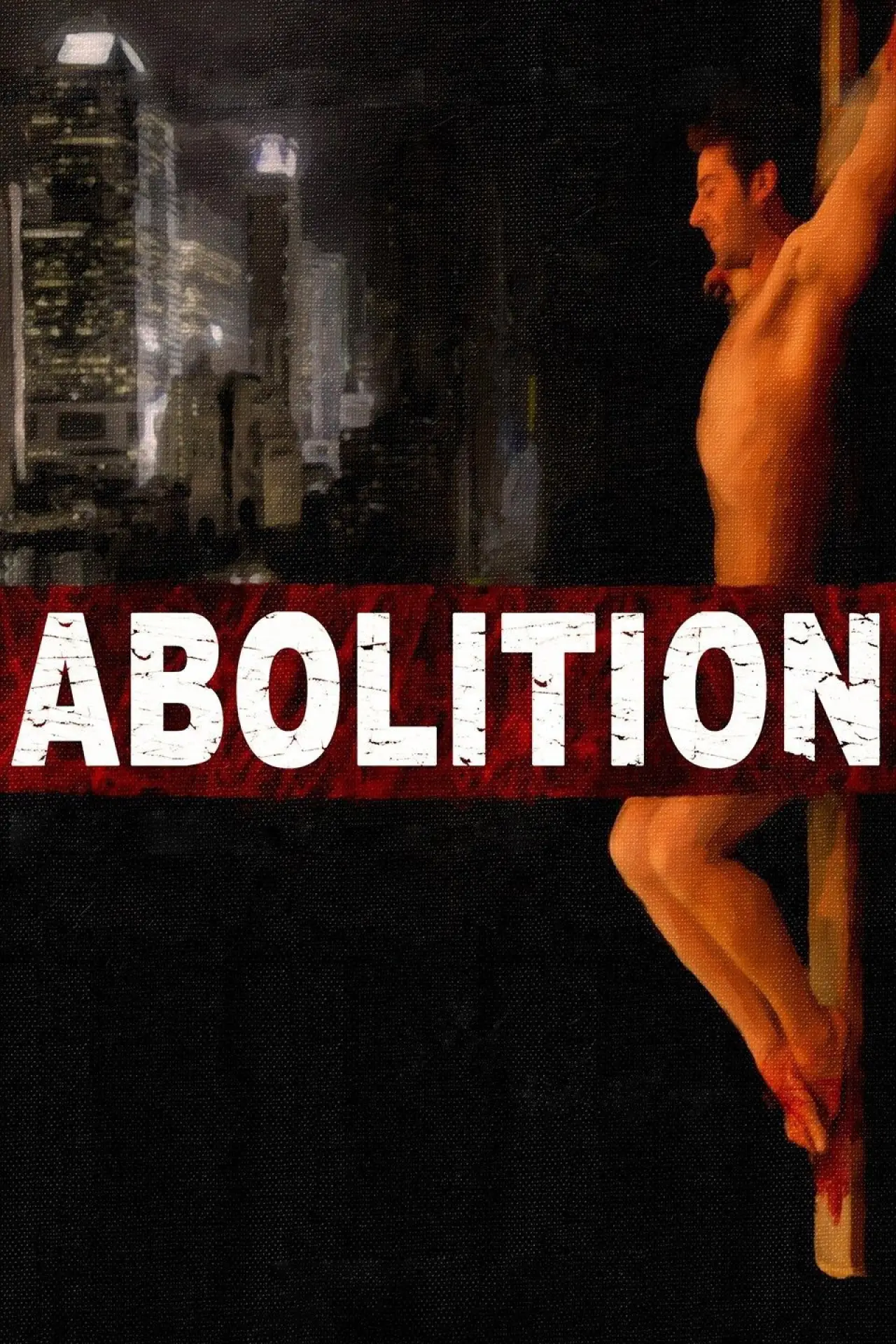 Plakat filmowy "Abolition"