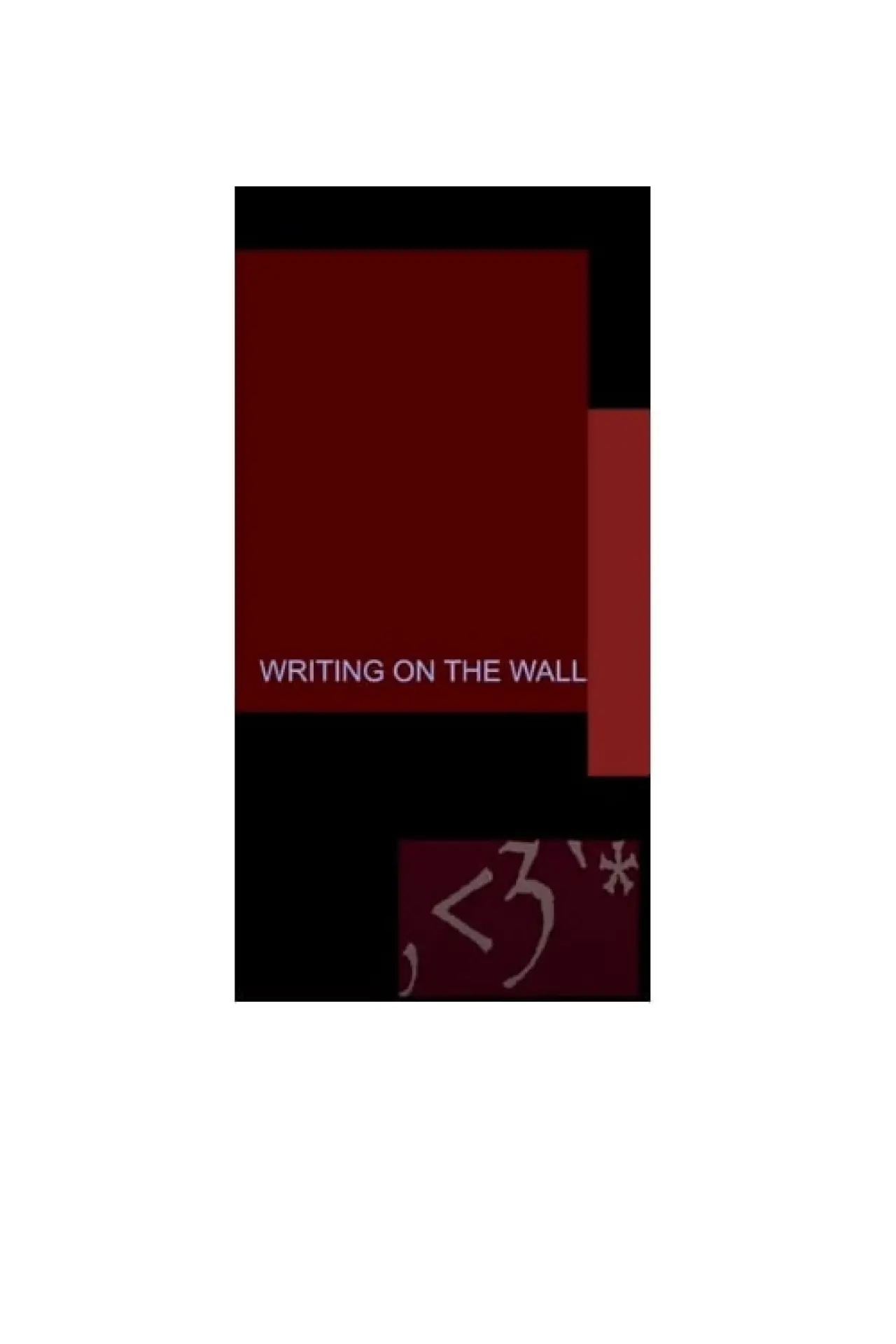 Plakat filmowy ""writing on the wall""