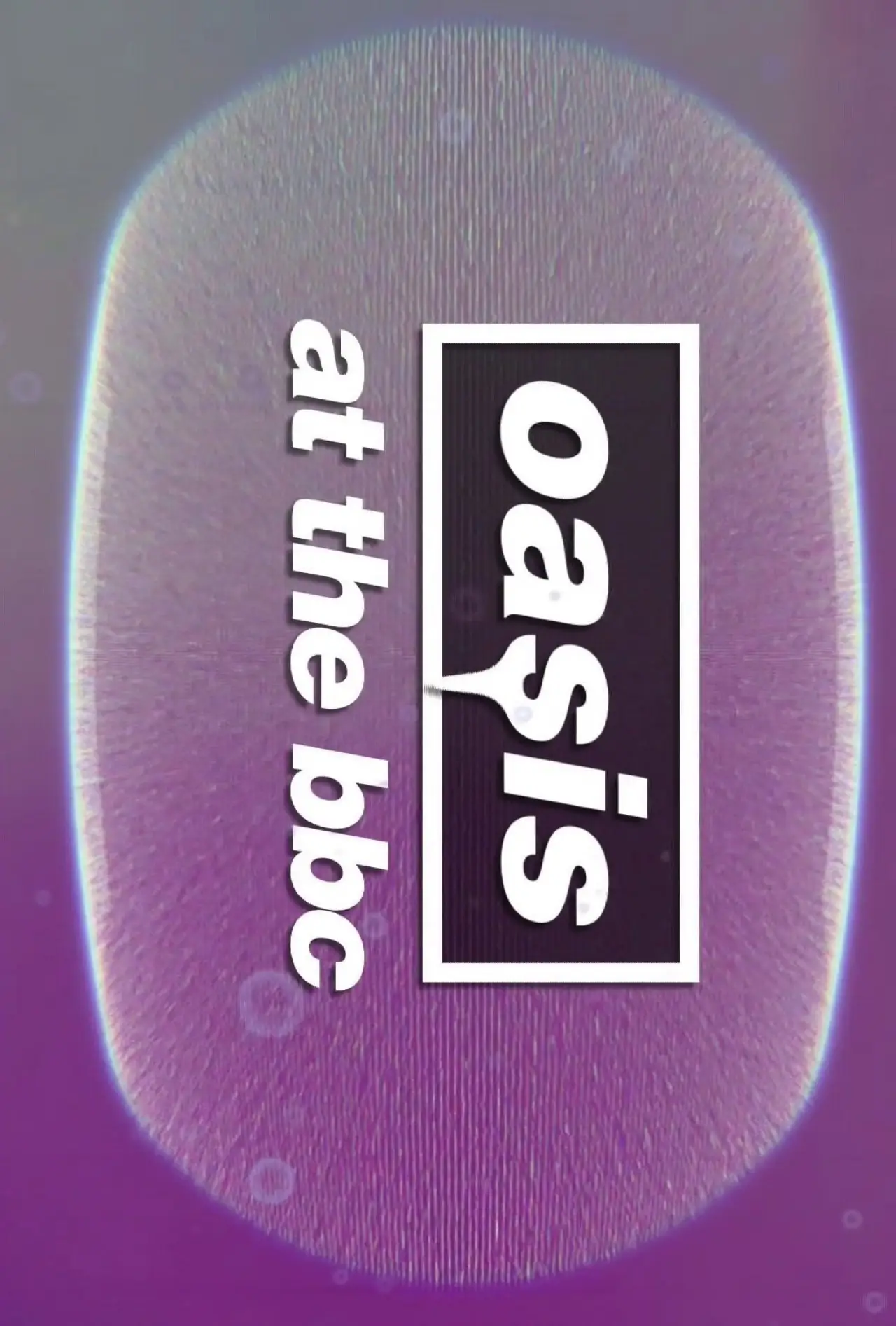Plakat filmowy "Oasis at The BBC"
