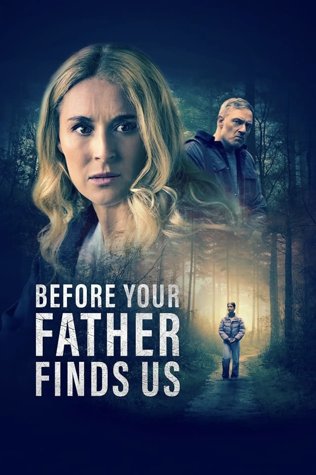 Plakat filmowy "Before Your Father Finds Us"