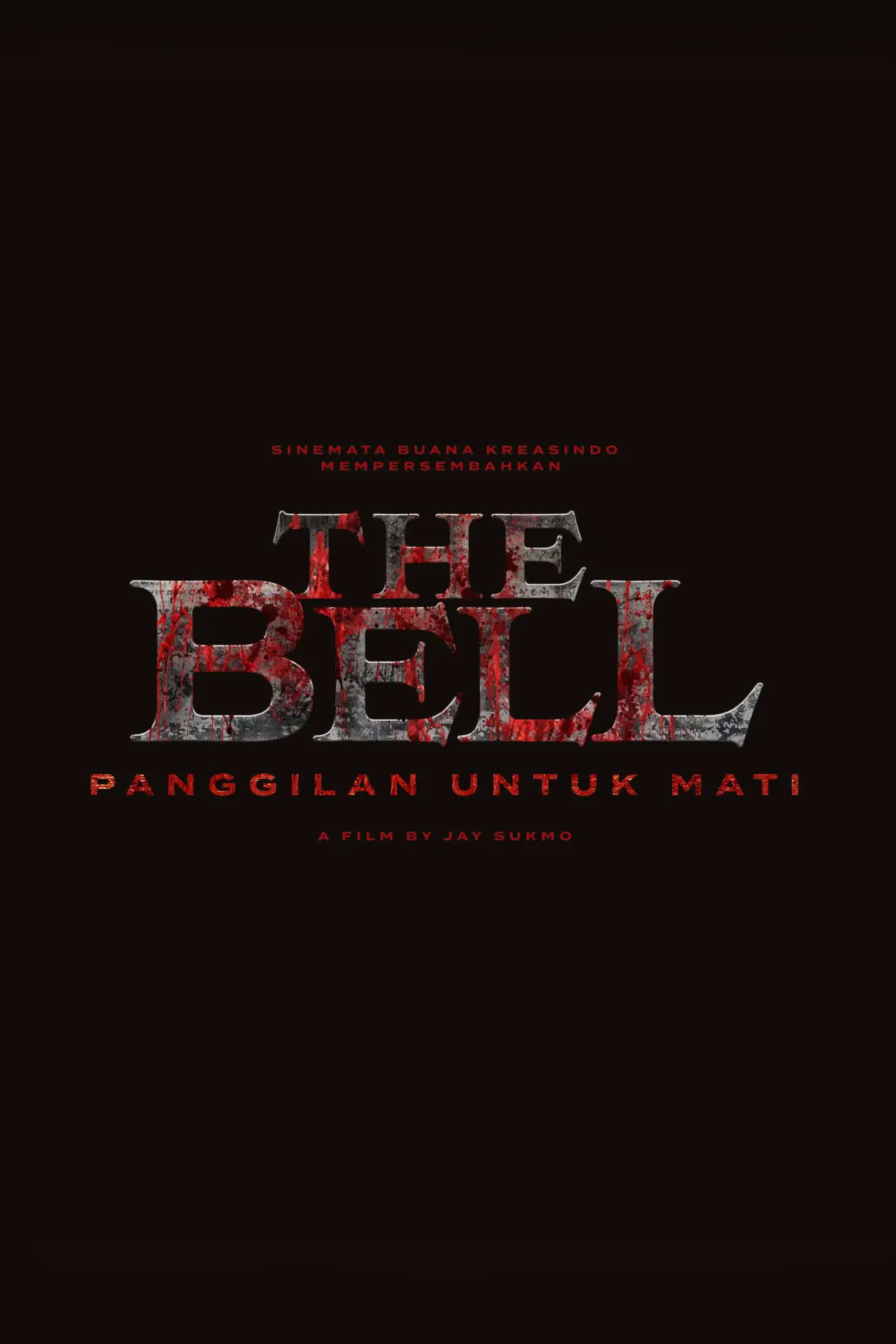 Plakat filmowy "The Bell: Panggilan Untuk Mati"