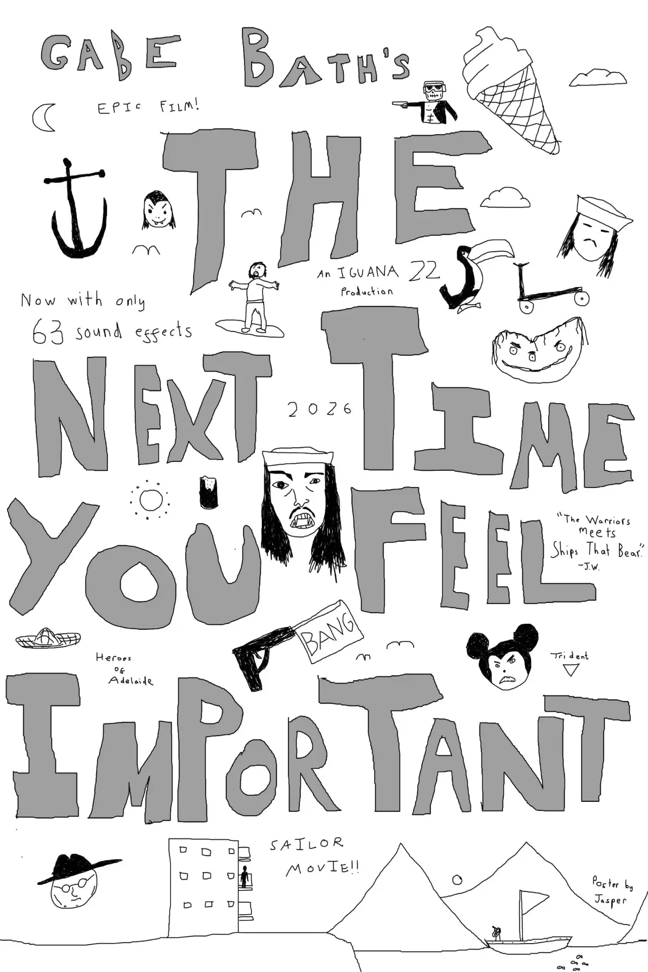 Plakat filmowy "The Next Time You Feel Important"