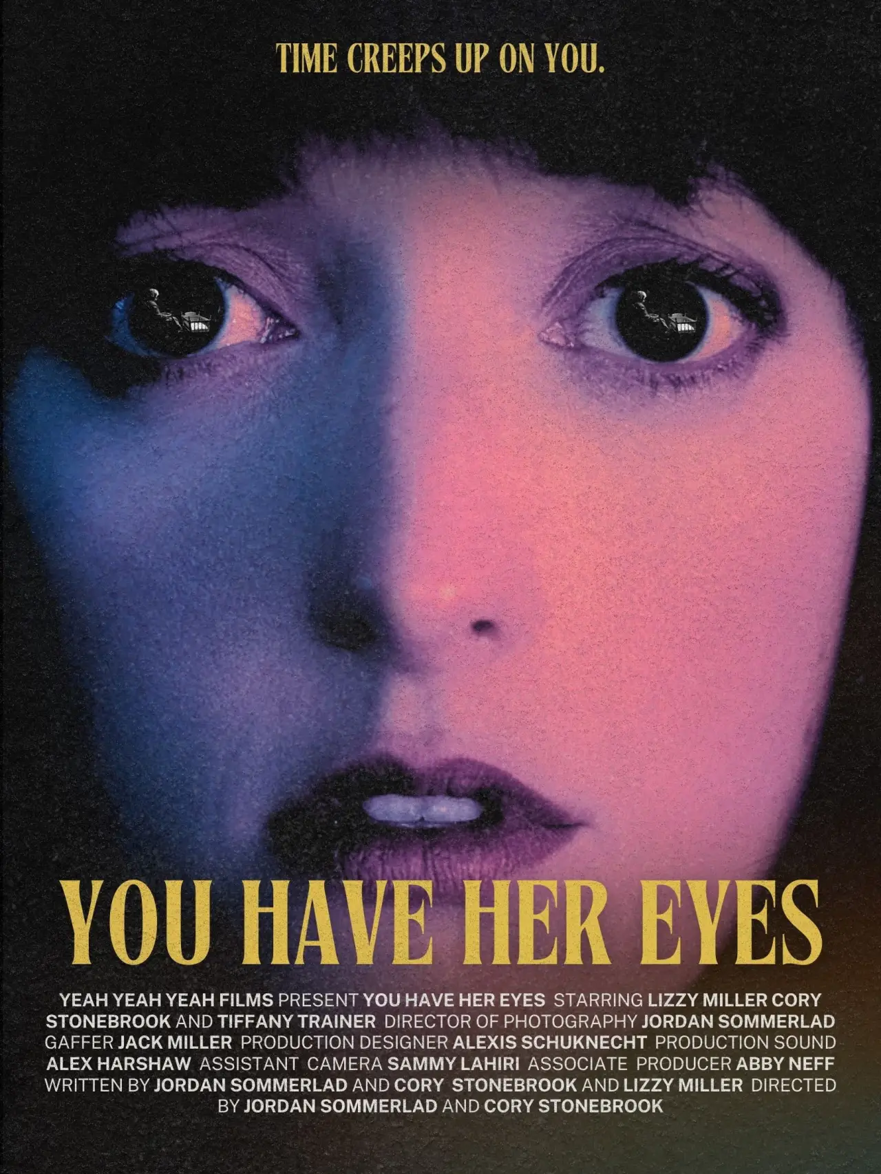 Plakat filmowy "You Have Her Eyes"
