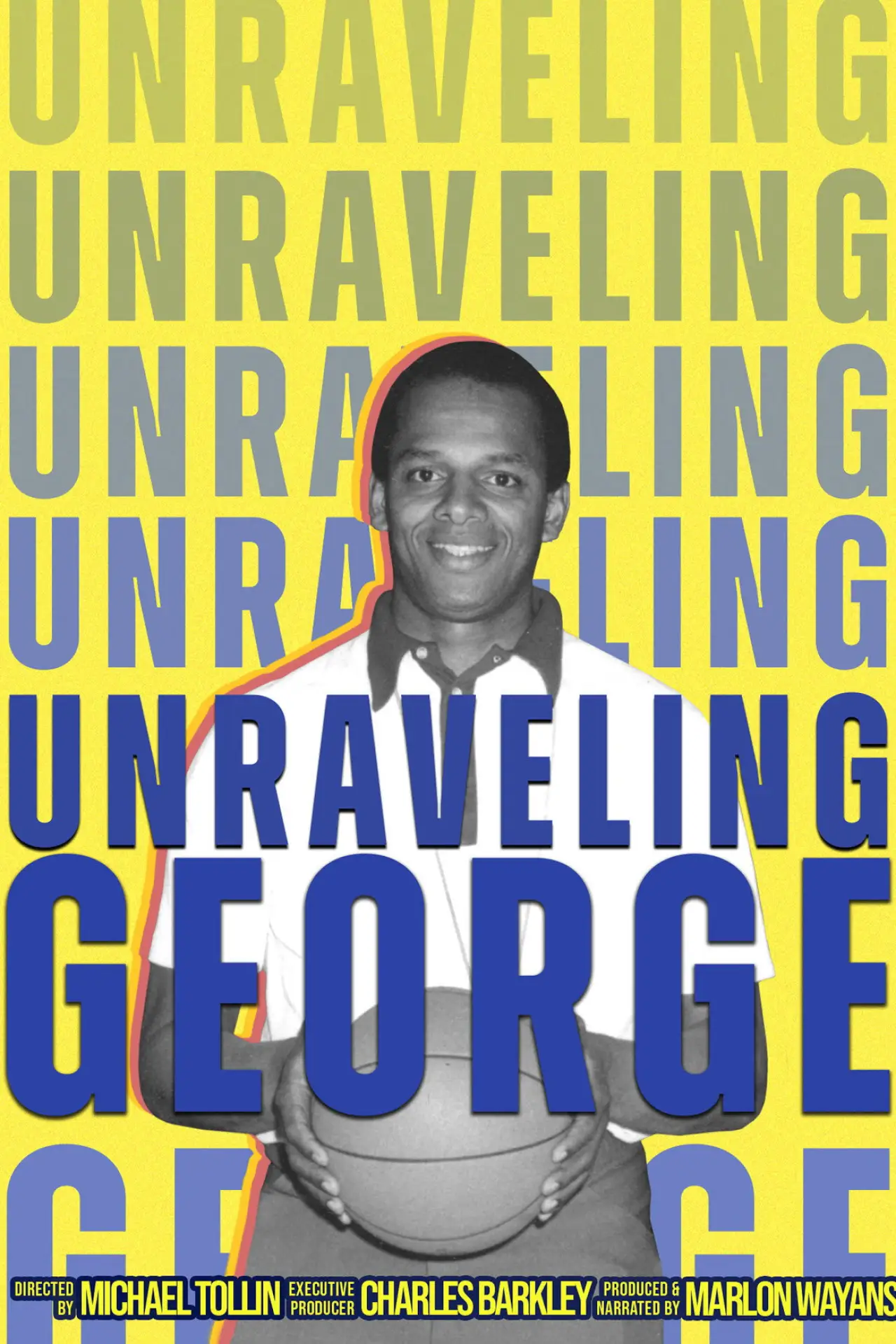 Plakat filmowy "Unraveling George"