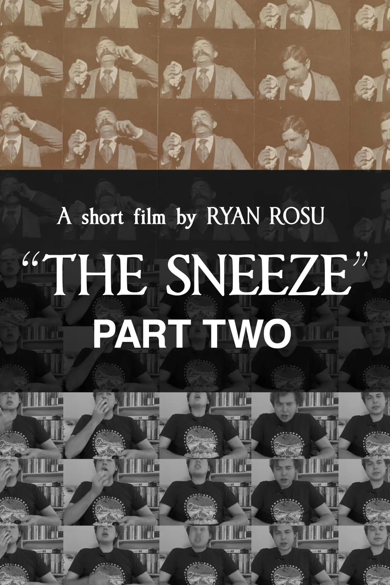 Plakat filmowy "The Sneeze: Part Two"