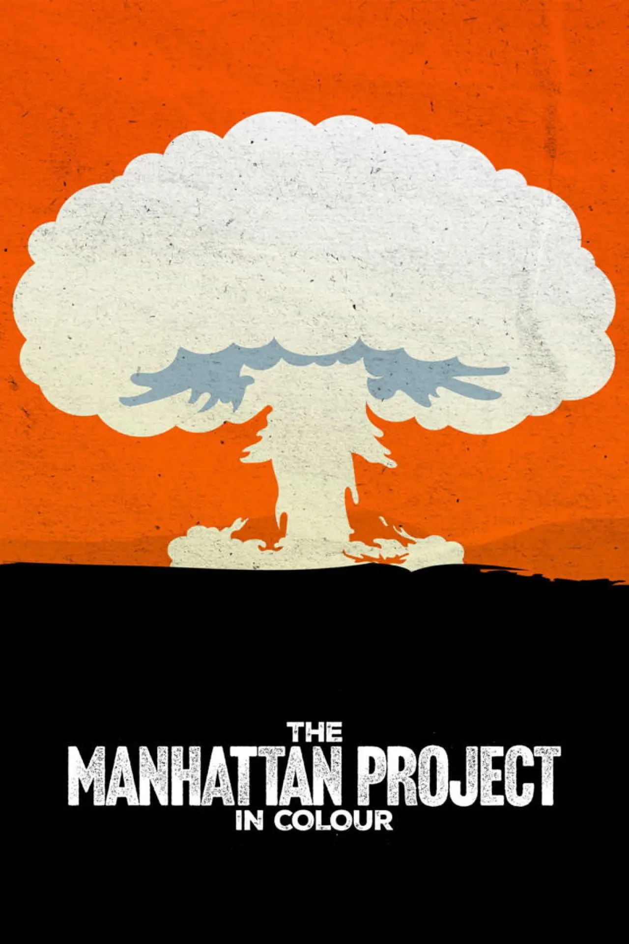 Plakat filmowy "The Manhattan Project in Colour"