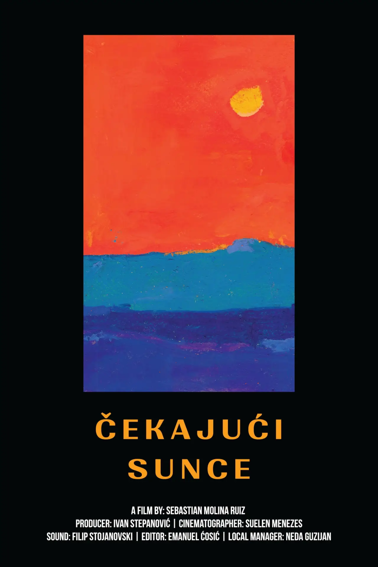 Plakat filmowy "Čekajući Sunce"