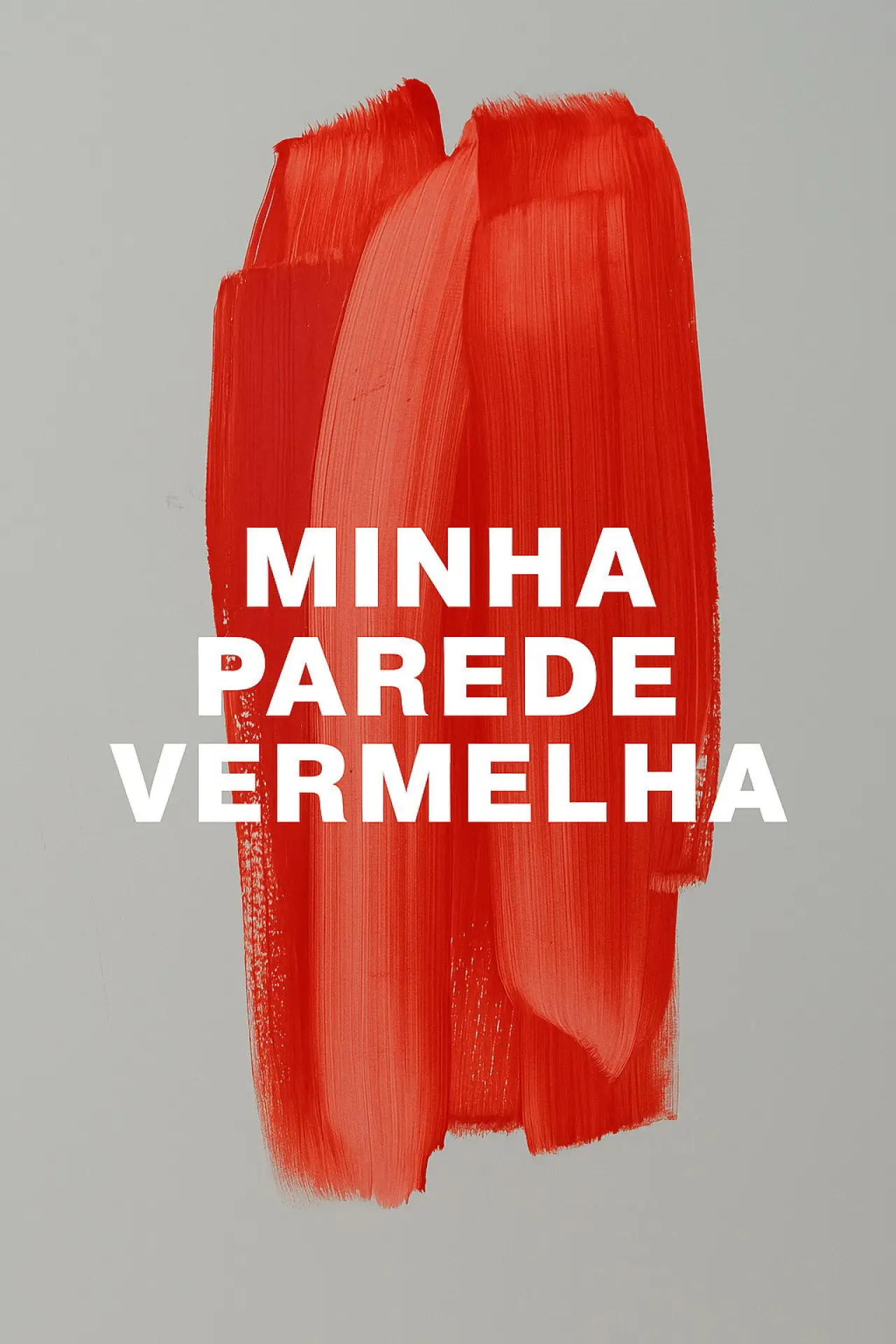 Plakat filmowy "Minha Parede Vermelha"