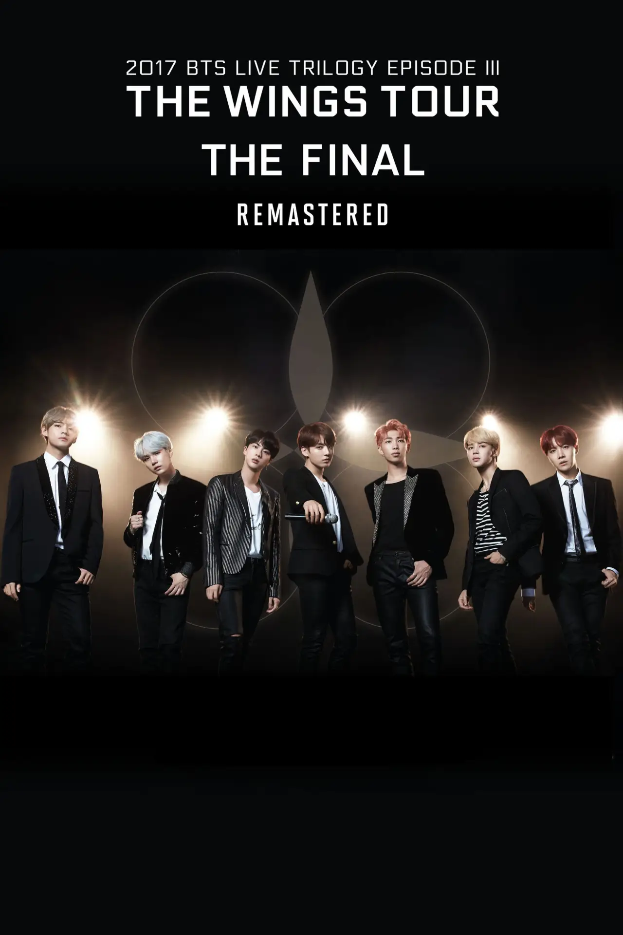 Plakat filmowy "2017 방탄소년단 라이브 트릴로지 에피소드 3 윙스 투어 더 파이널 리마스터링"