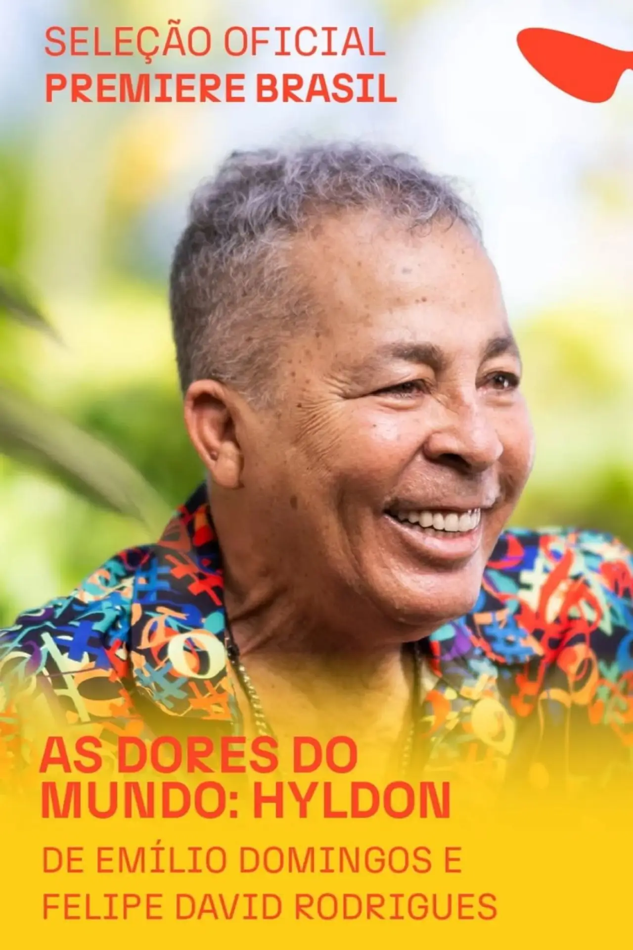 Plakat filmowy "As Dores do Mundo: Hyldon"