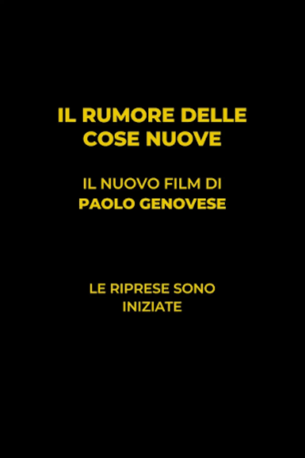 Plakat filmowy "Il rumore delle cose nuove"