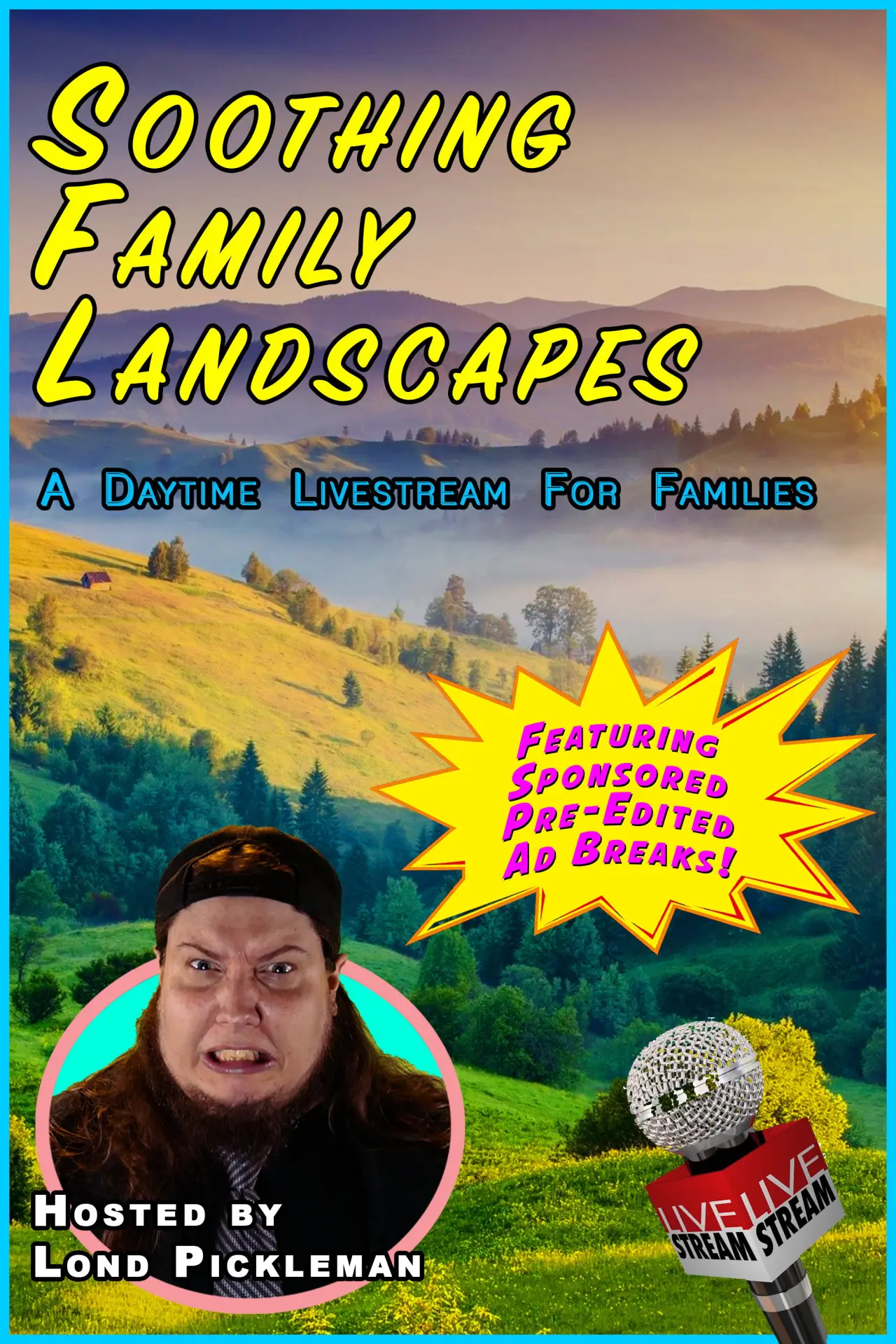 Plakat filmowy "Soothing Family Landscapes"
