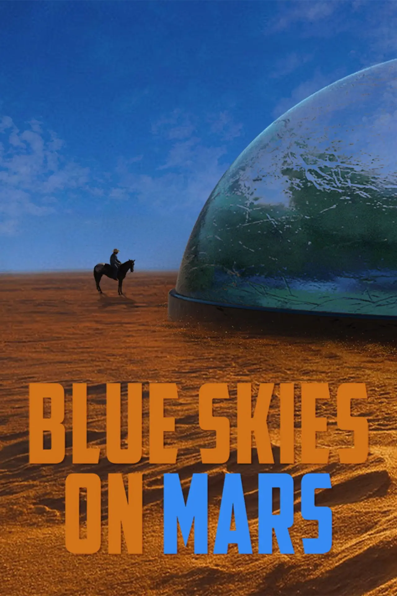 Plakat filmowy "Blue Skies on Mars"