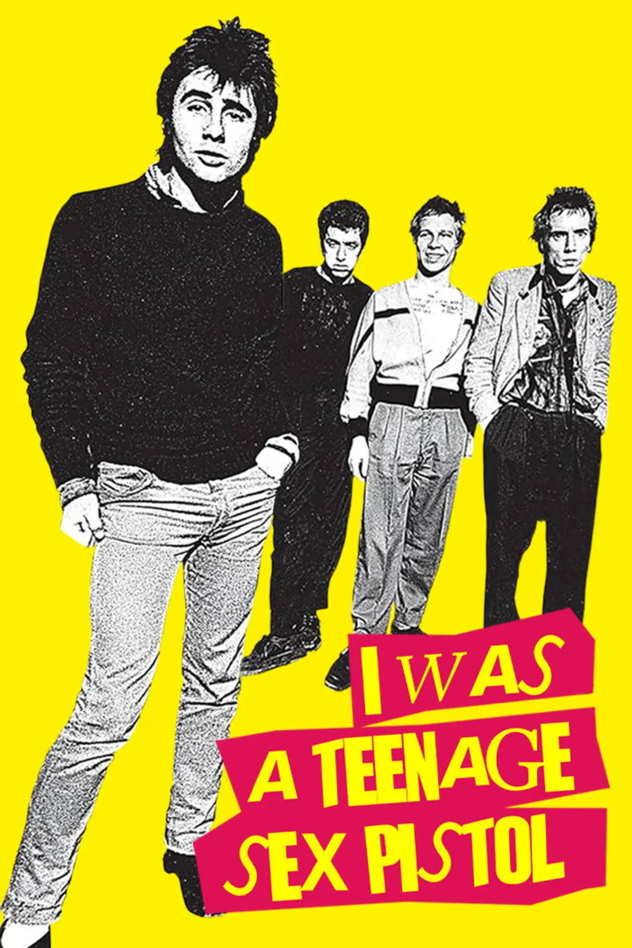 Plakat filmowy "I Was a Teenage Sex Pistol"
