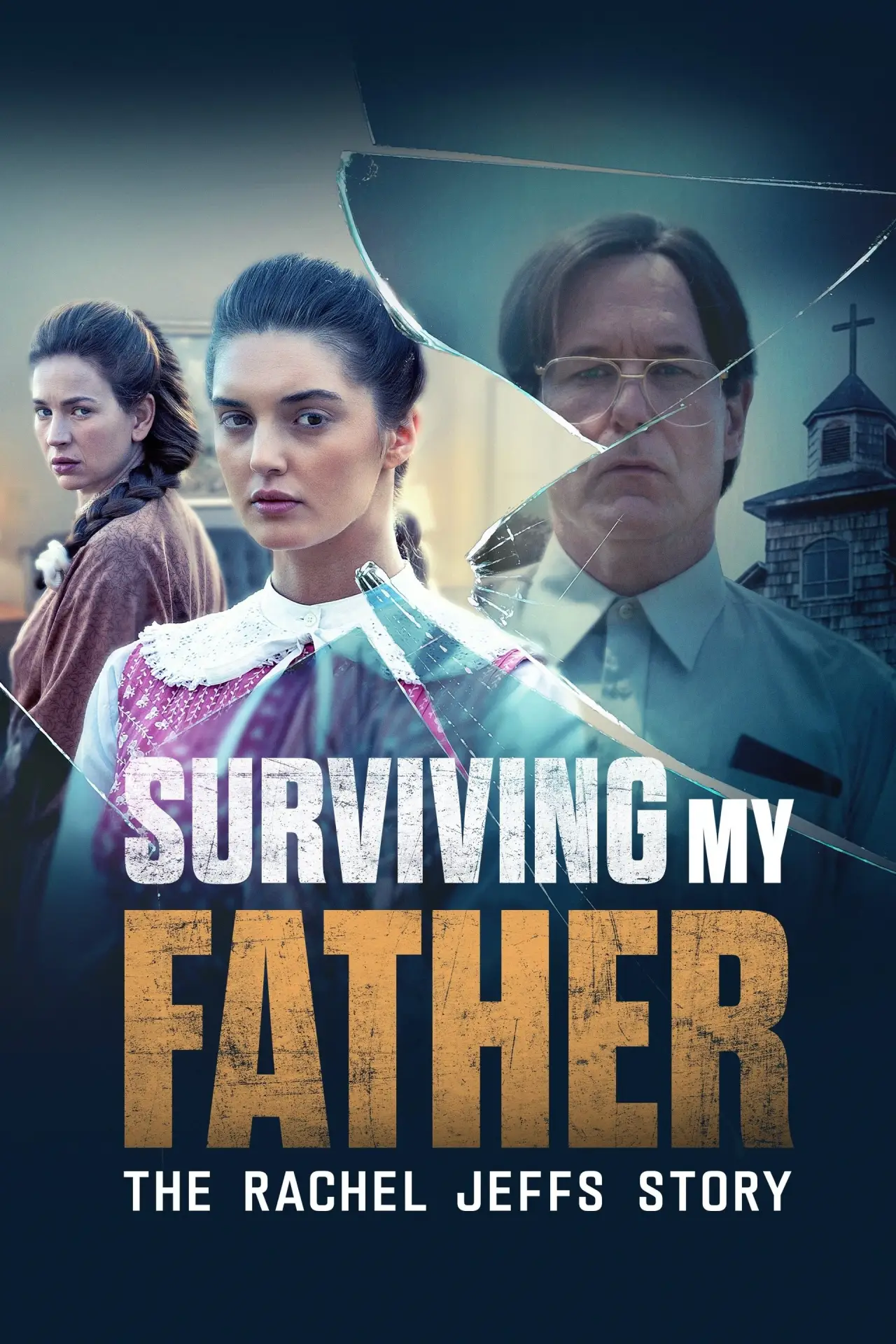 Plakat filmowy "Surviving My Father: The Rachel Jeffs Story"