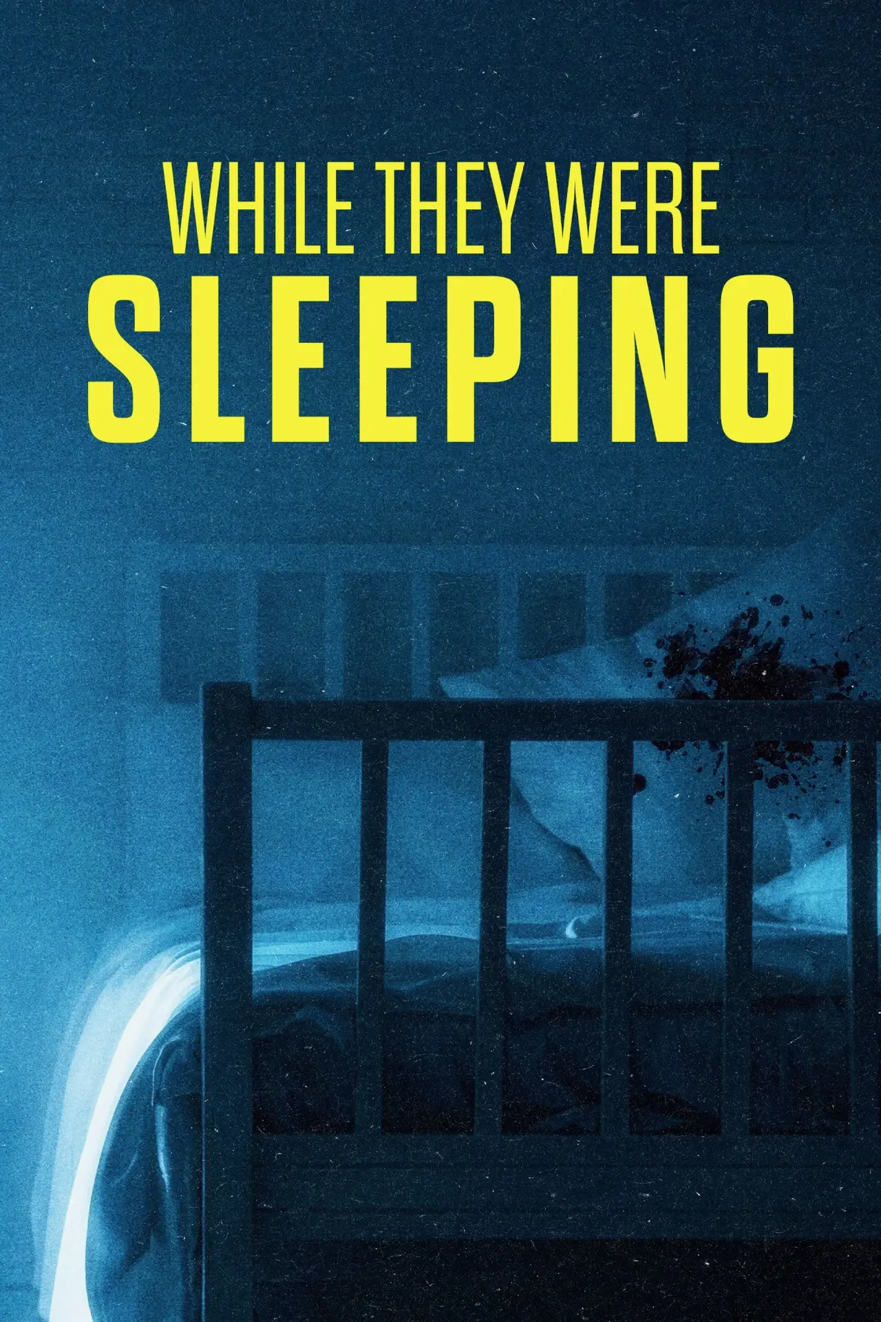 Plakat filmowy "While They Were Sleeping"