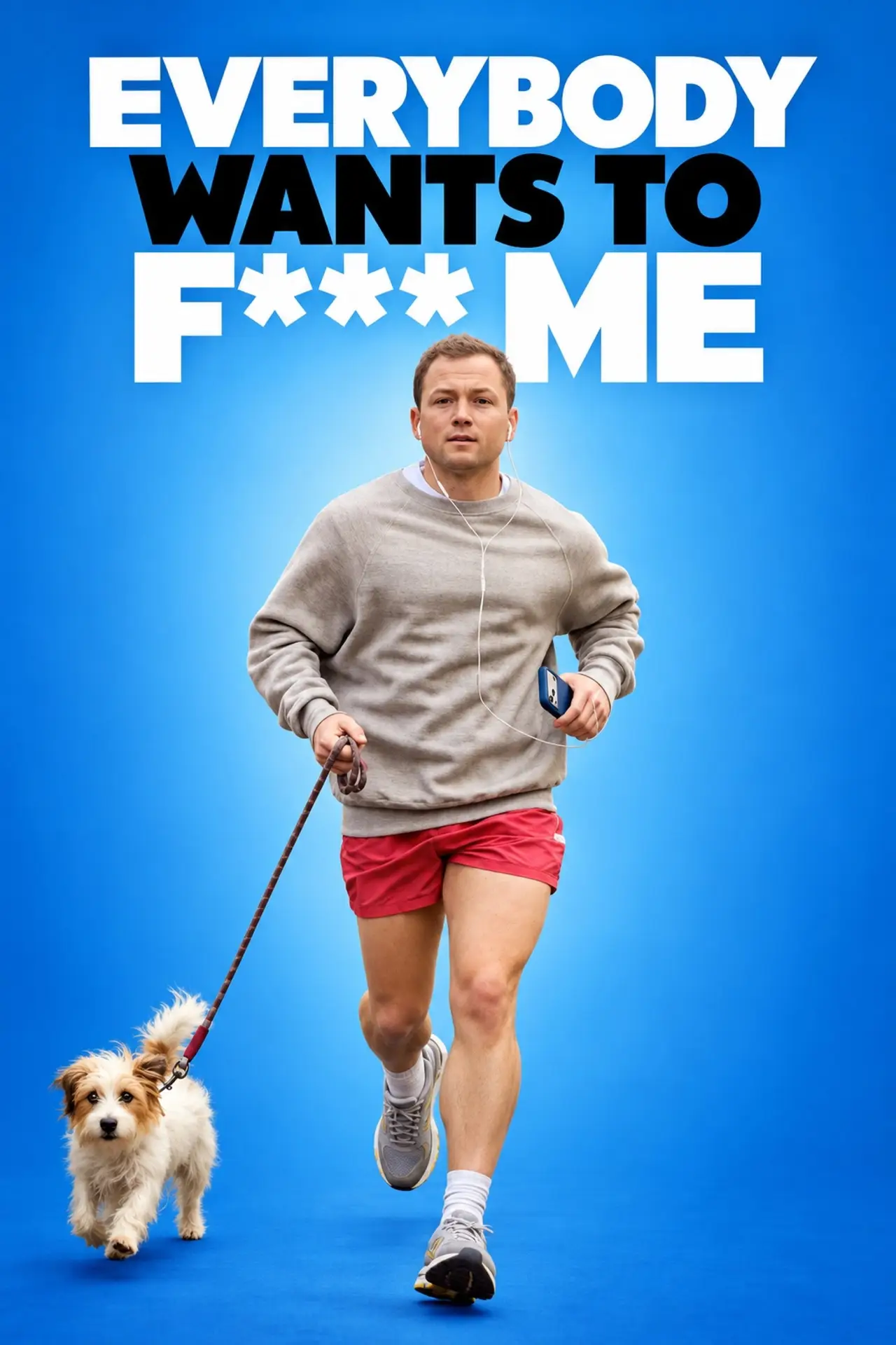 Plakat filmowy "Everybody Wants to F*ck Me"