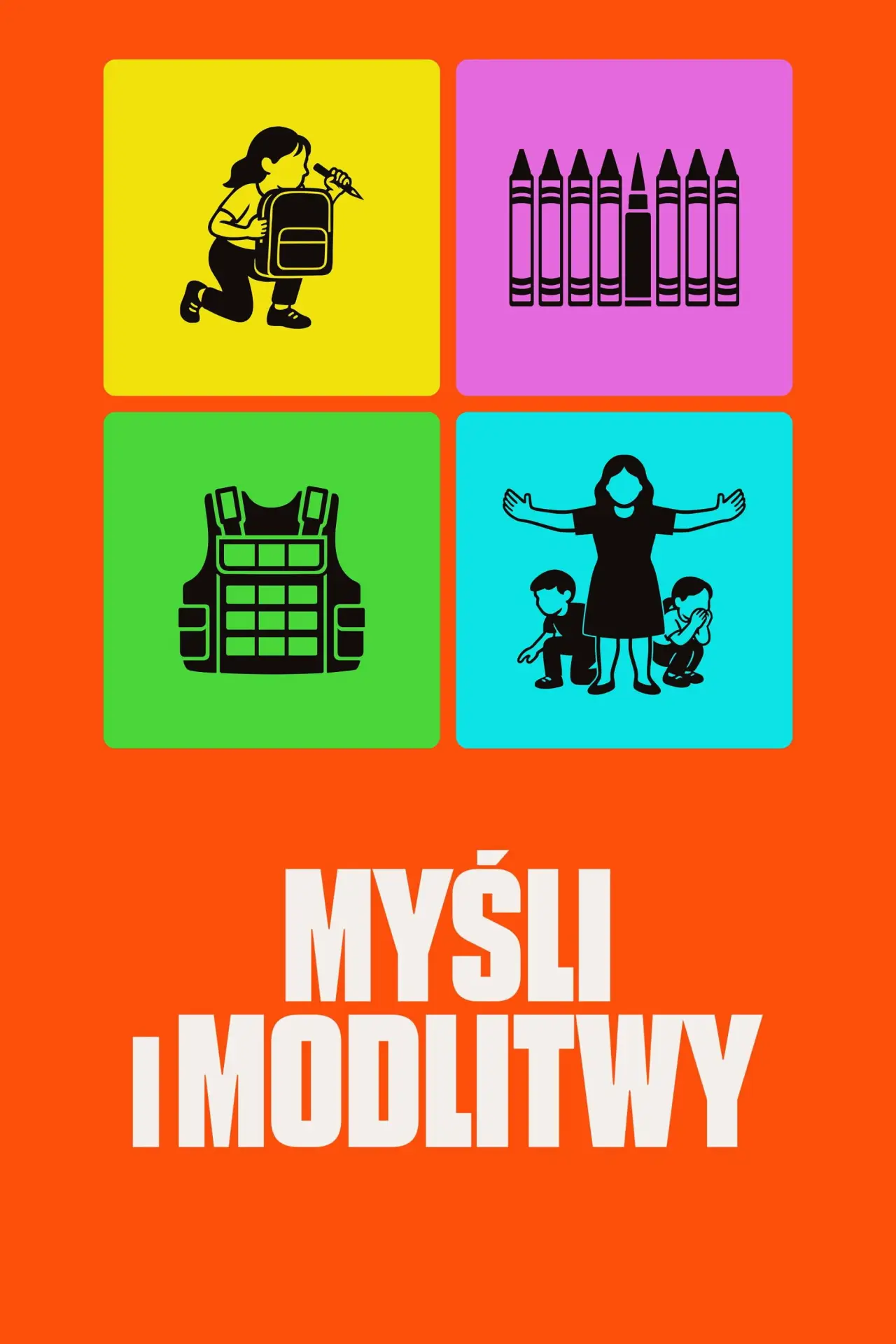 Plakat filmowy "Myśli i modlitwy"