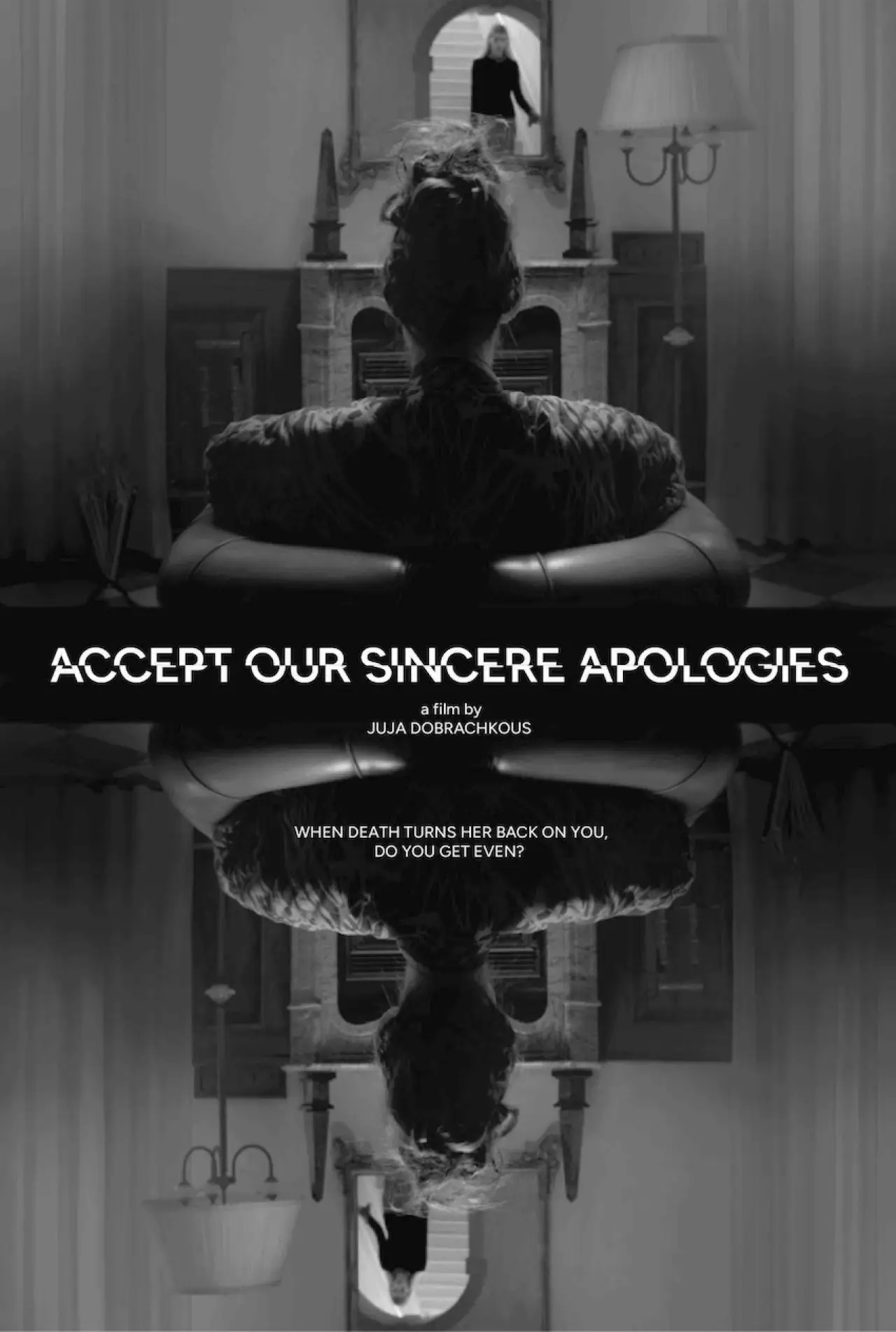 Plakat filmowy "Accept Our Sincere Apologies"