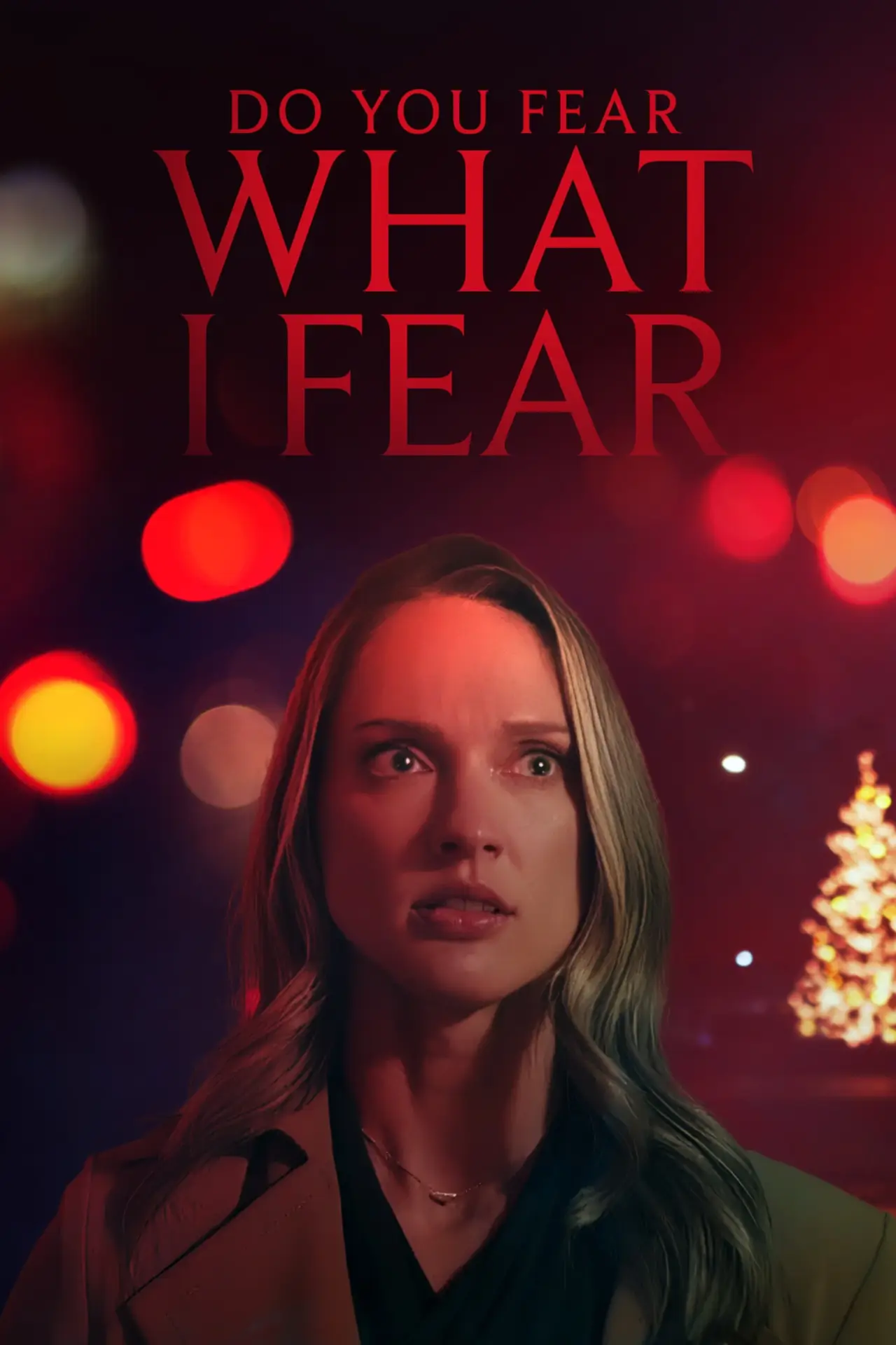 Plakat filmowy "Do You Fear What I Fear?"