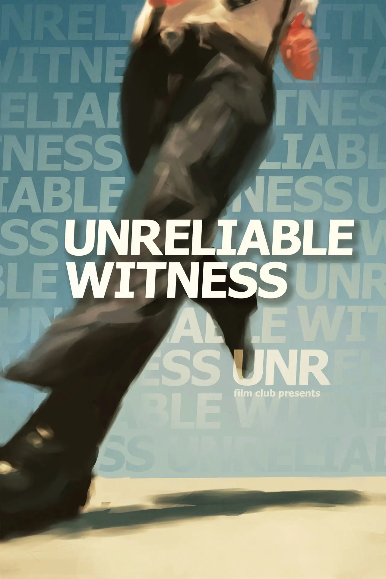 Plakat filmowy "Unreliable Witness"