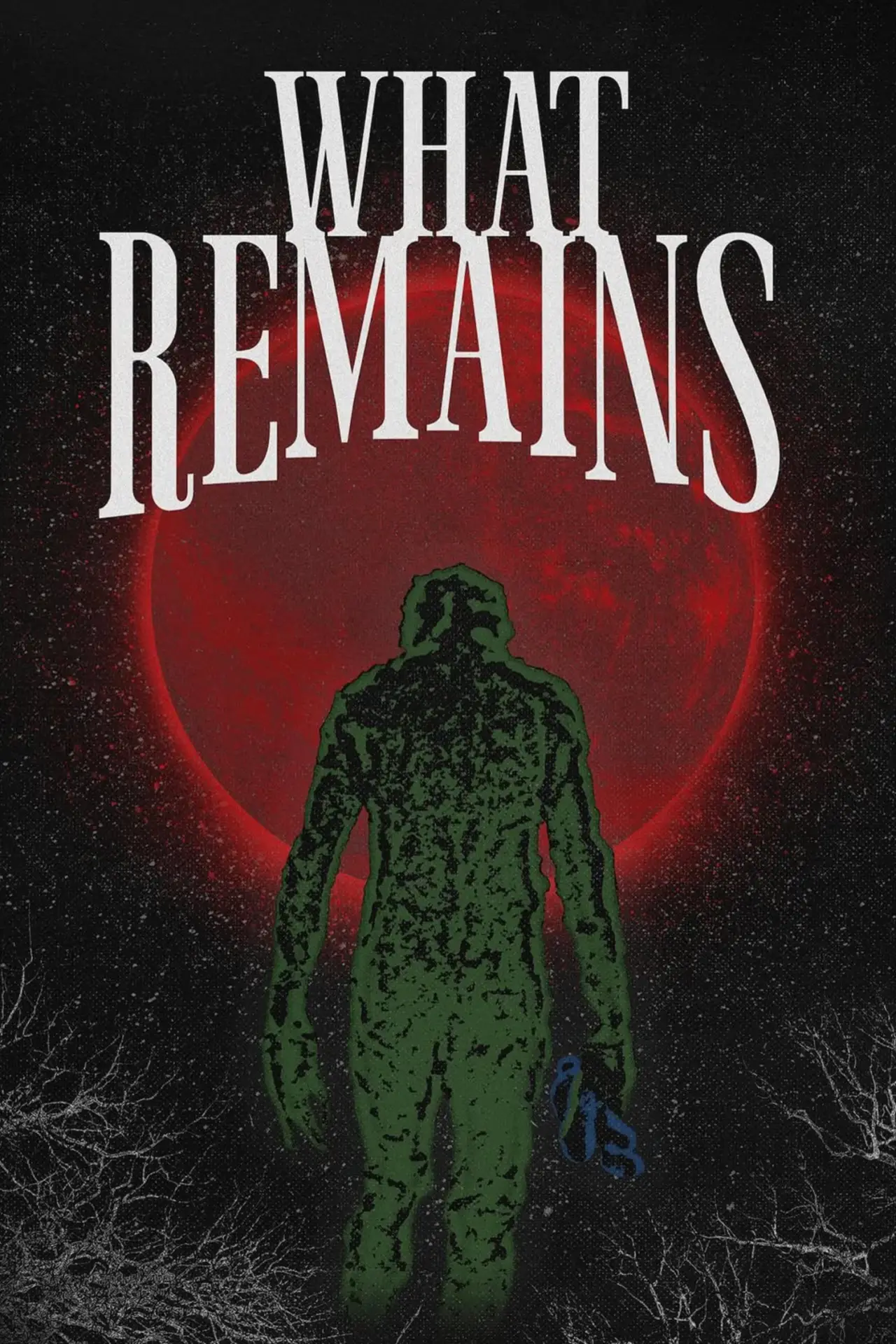 Plakat filmowy "What Remains"